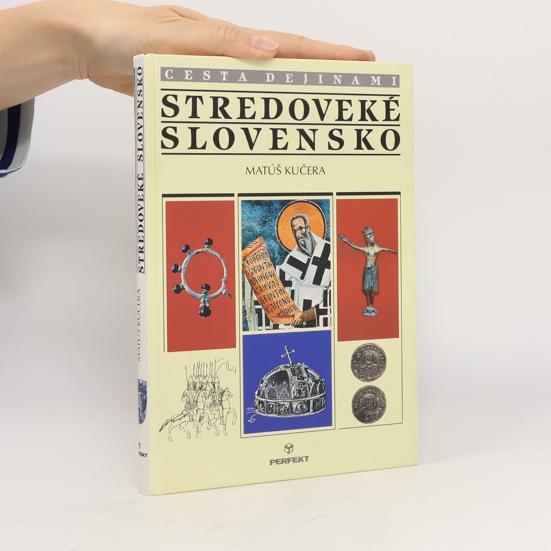 Matúš Kučera Stredoveké Slovensko
