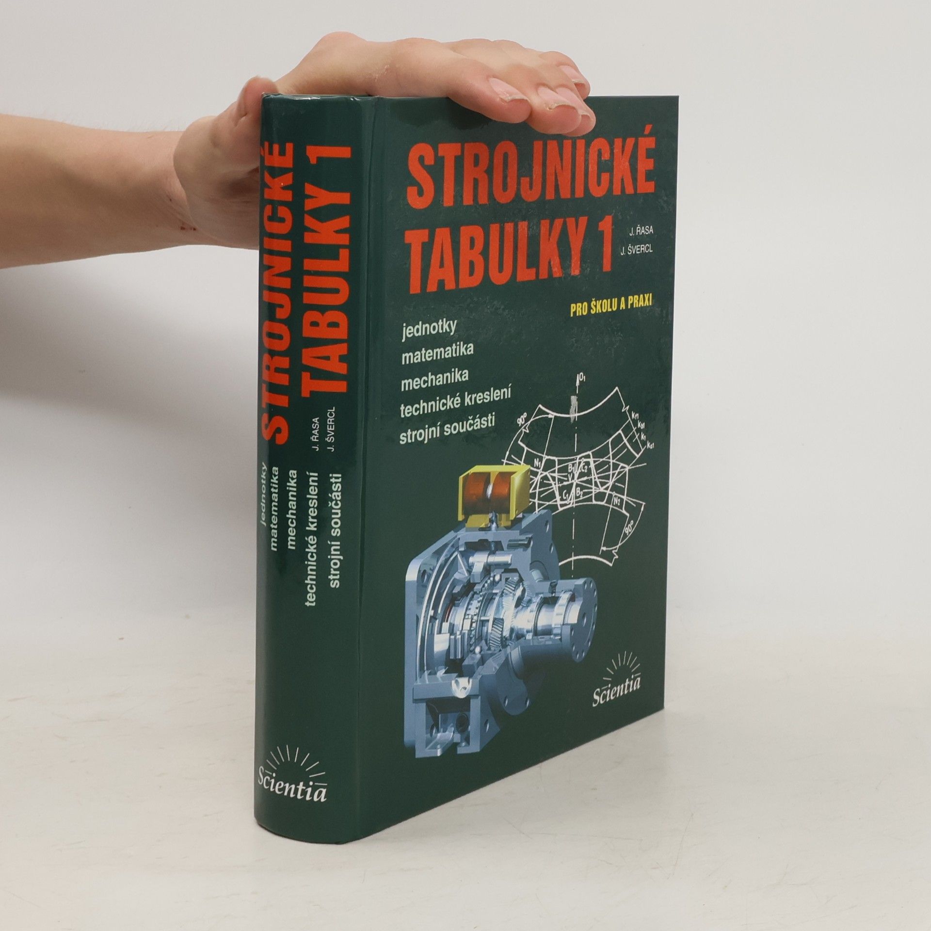 Jaroslav Řasa Strojnické tabulky 1: pro školu a praxi