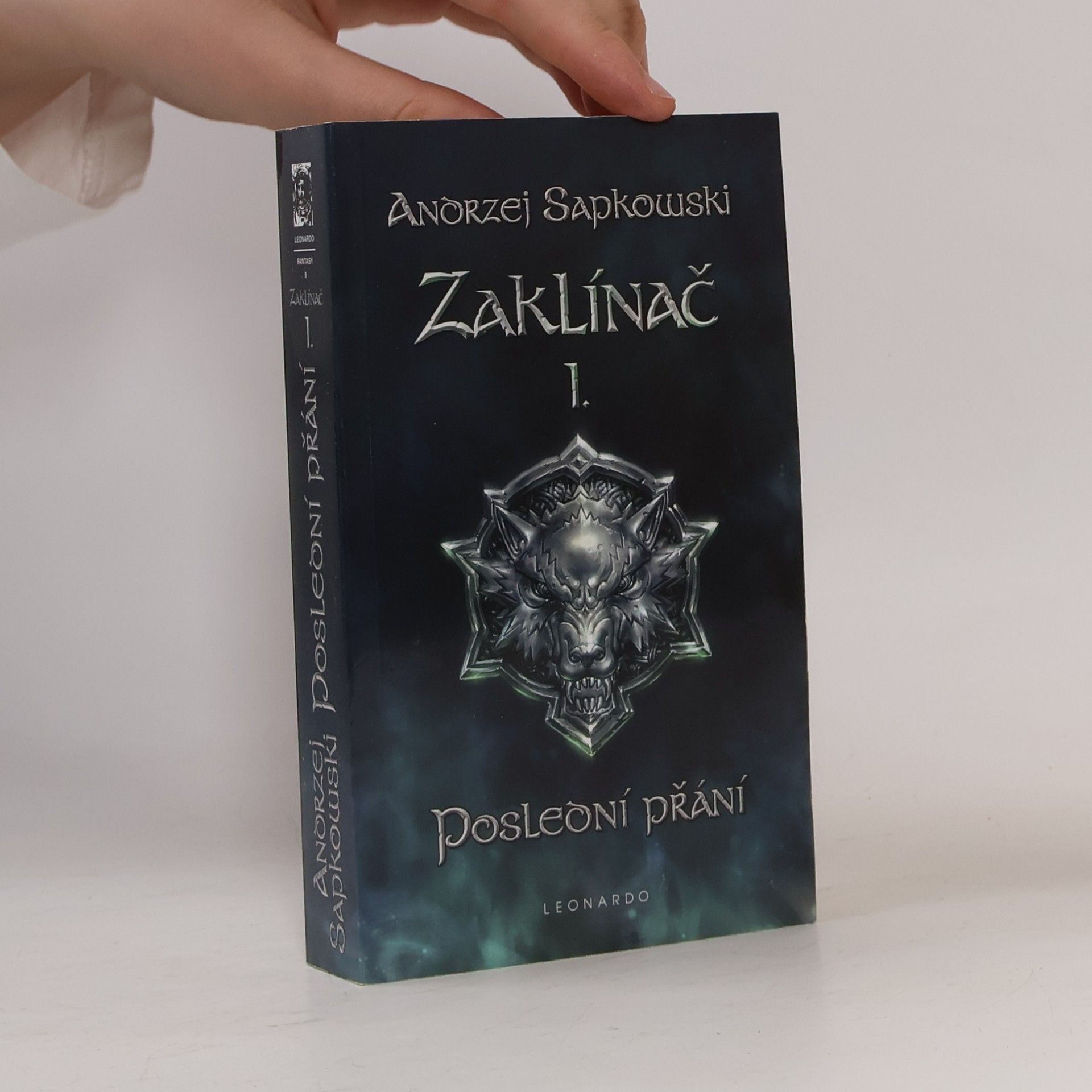 Andrzej Sapkowski Zaklínač I. Poslední přání