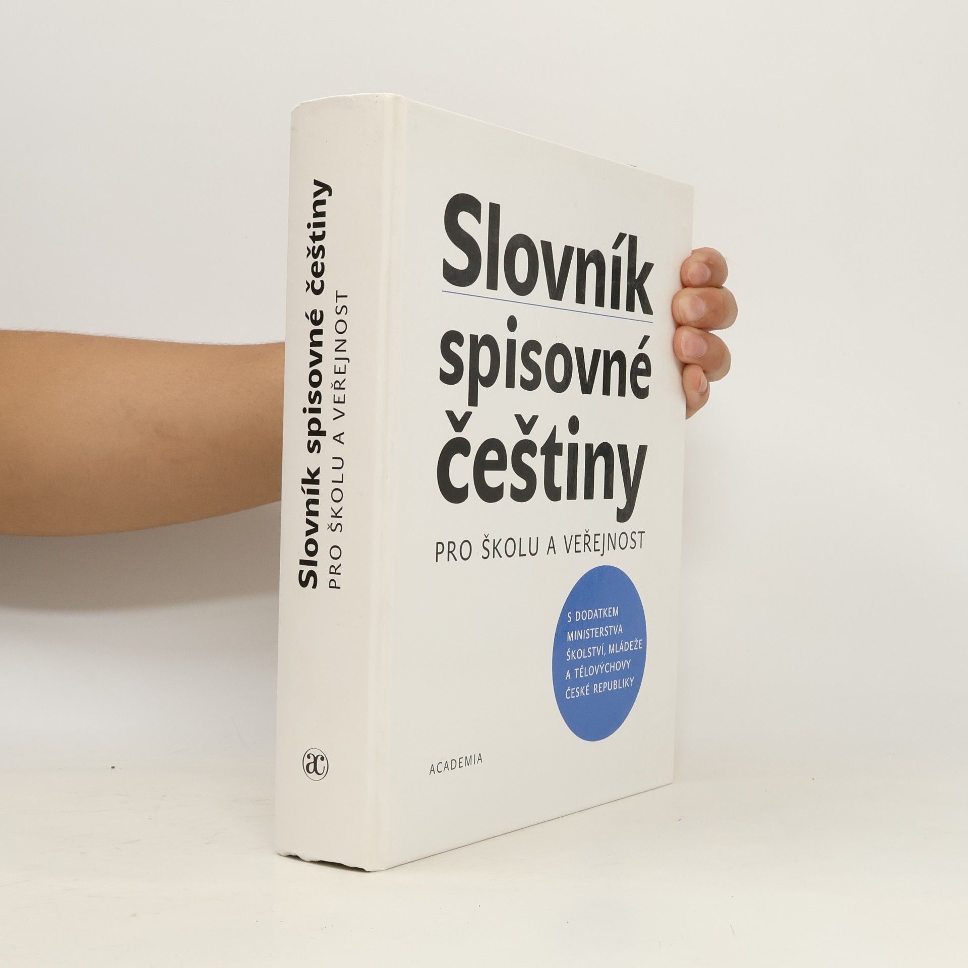 Auteurscollectief Slovník spisovné češtiny pro školu a veřejnost