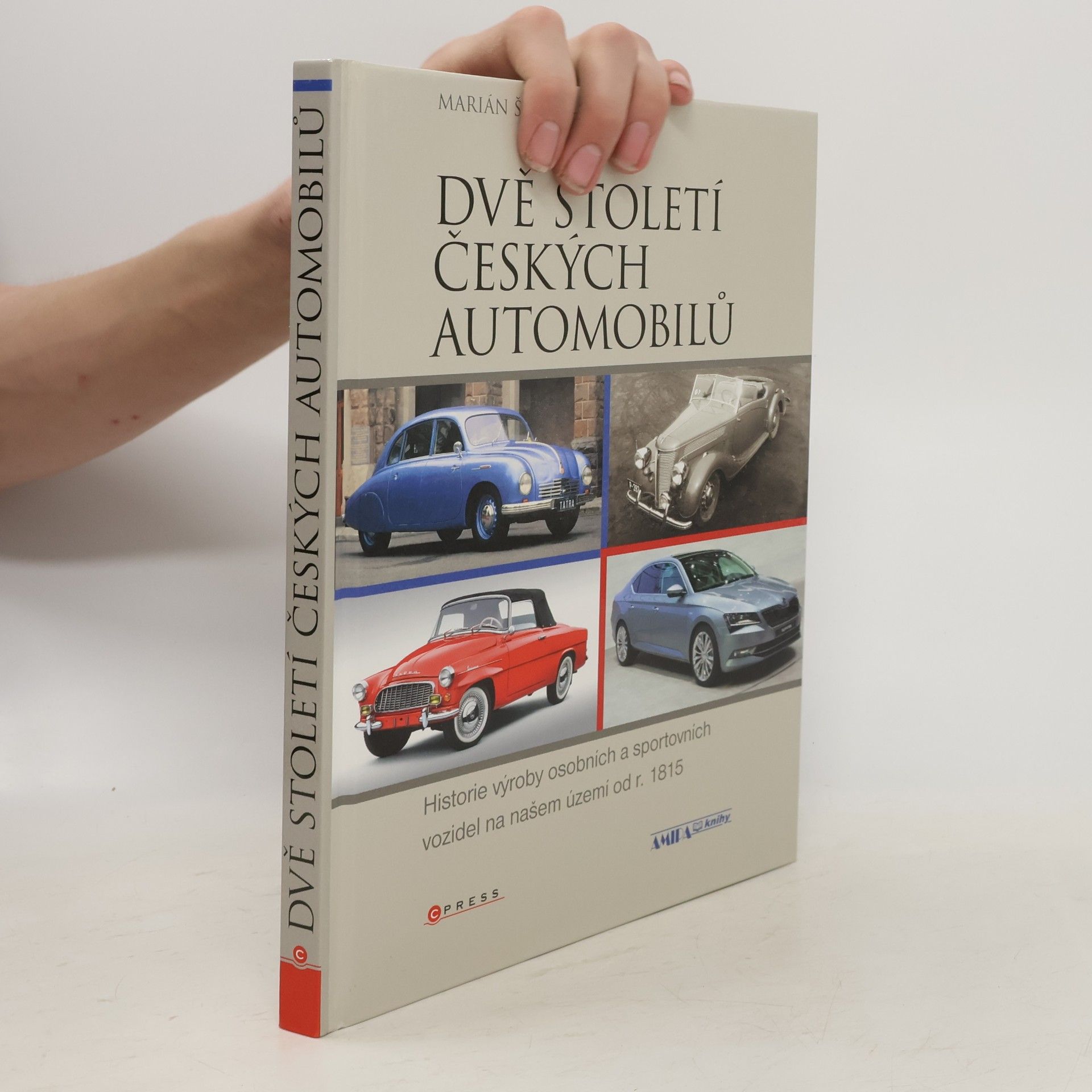 Šuman Hreblay Marián Dvě století českých automobilů