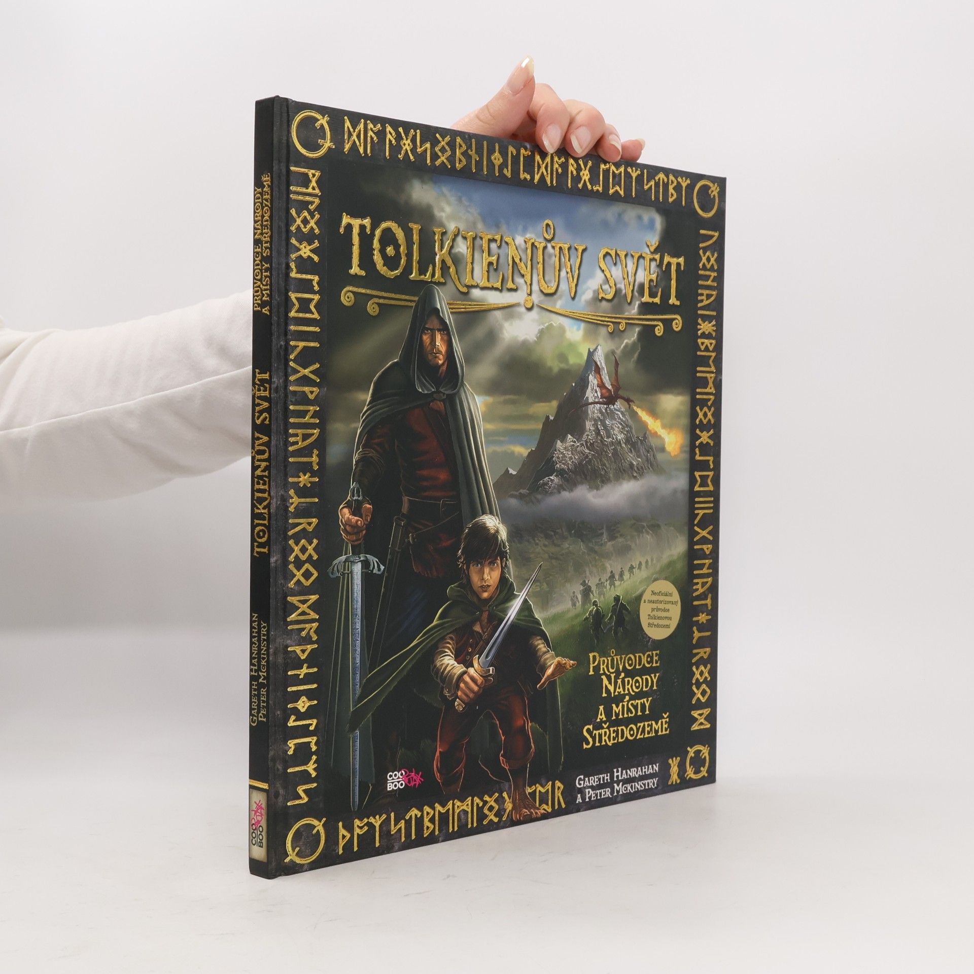 Gareth Hanrahan Tolkienův svět: Národy a místa Středozemě