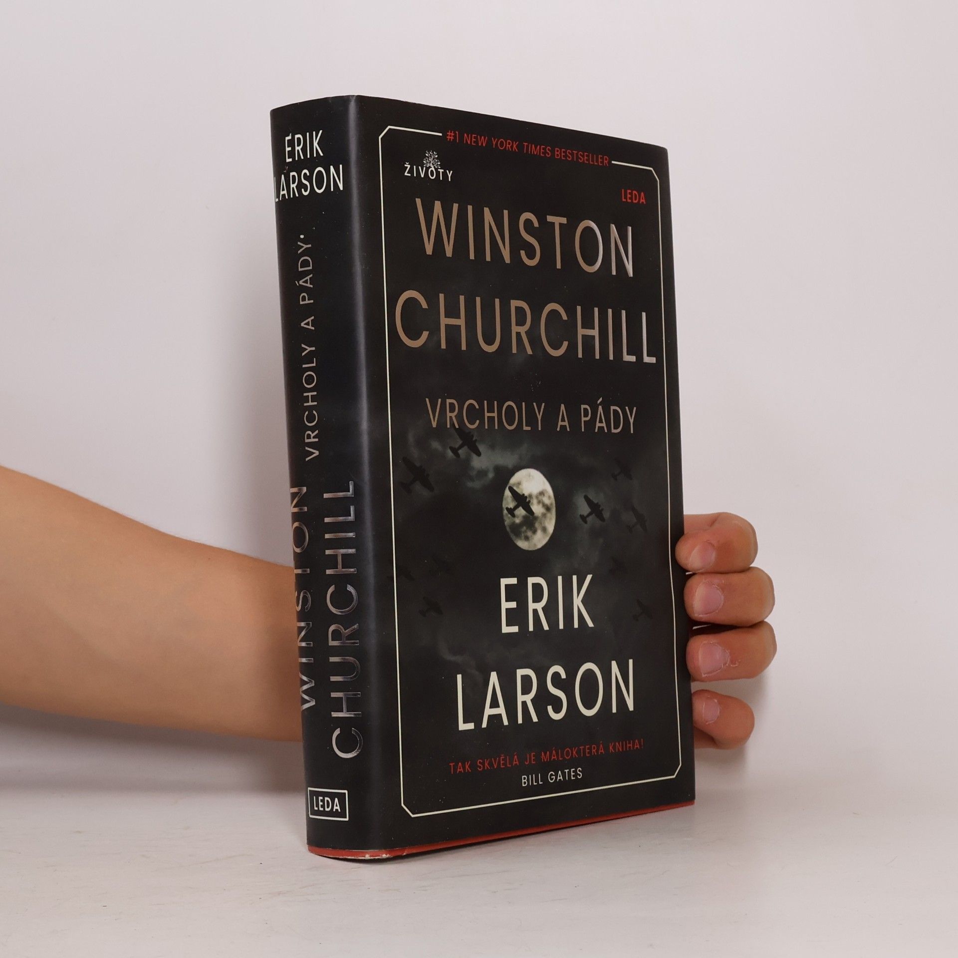 Erik Larson Winston Churchill: vrcholy a pády