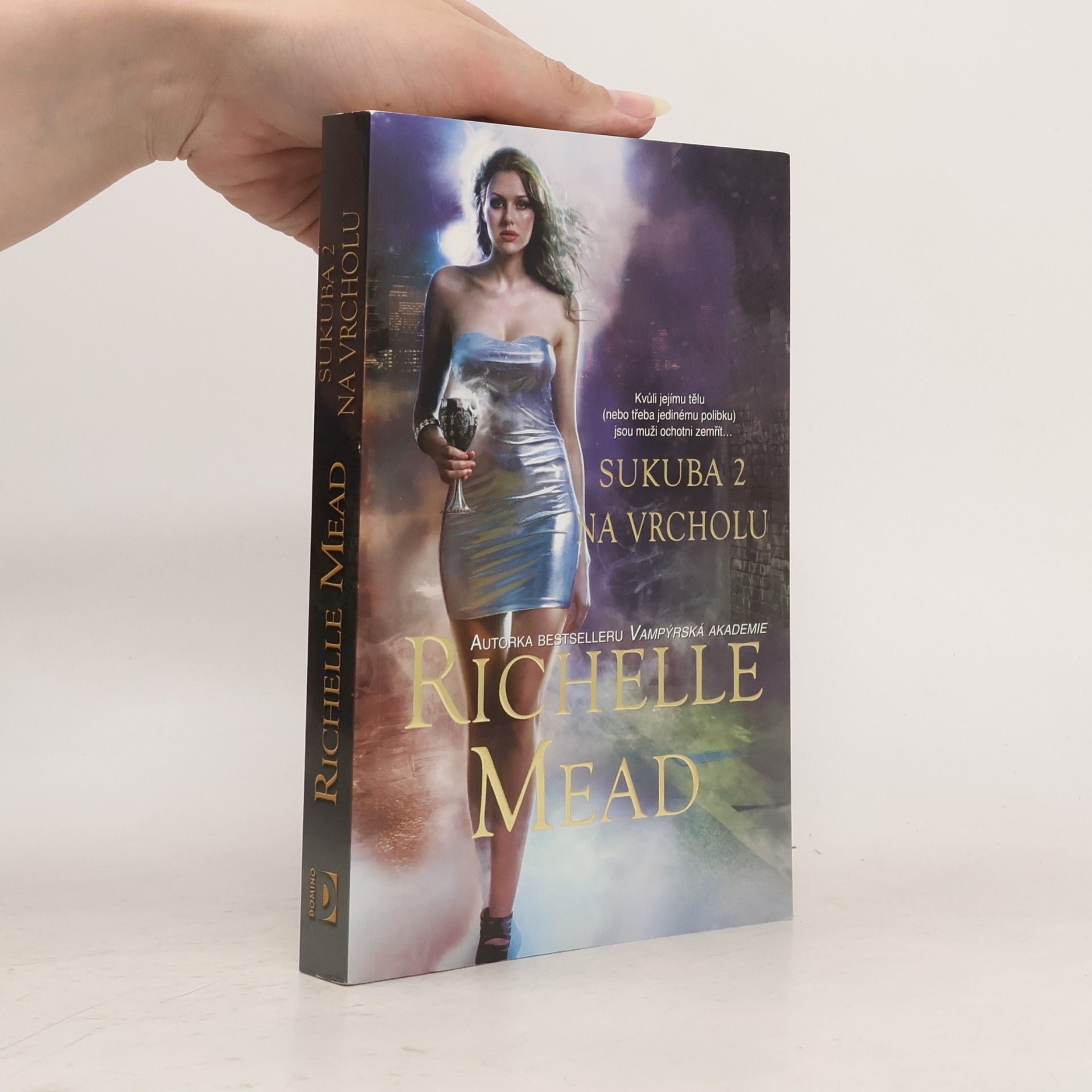 Richelle Mead Sukuba 2. Na vrcholu