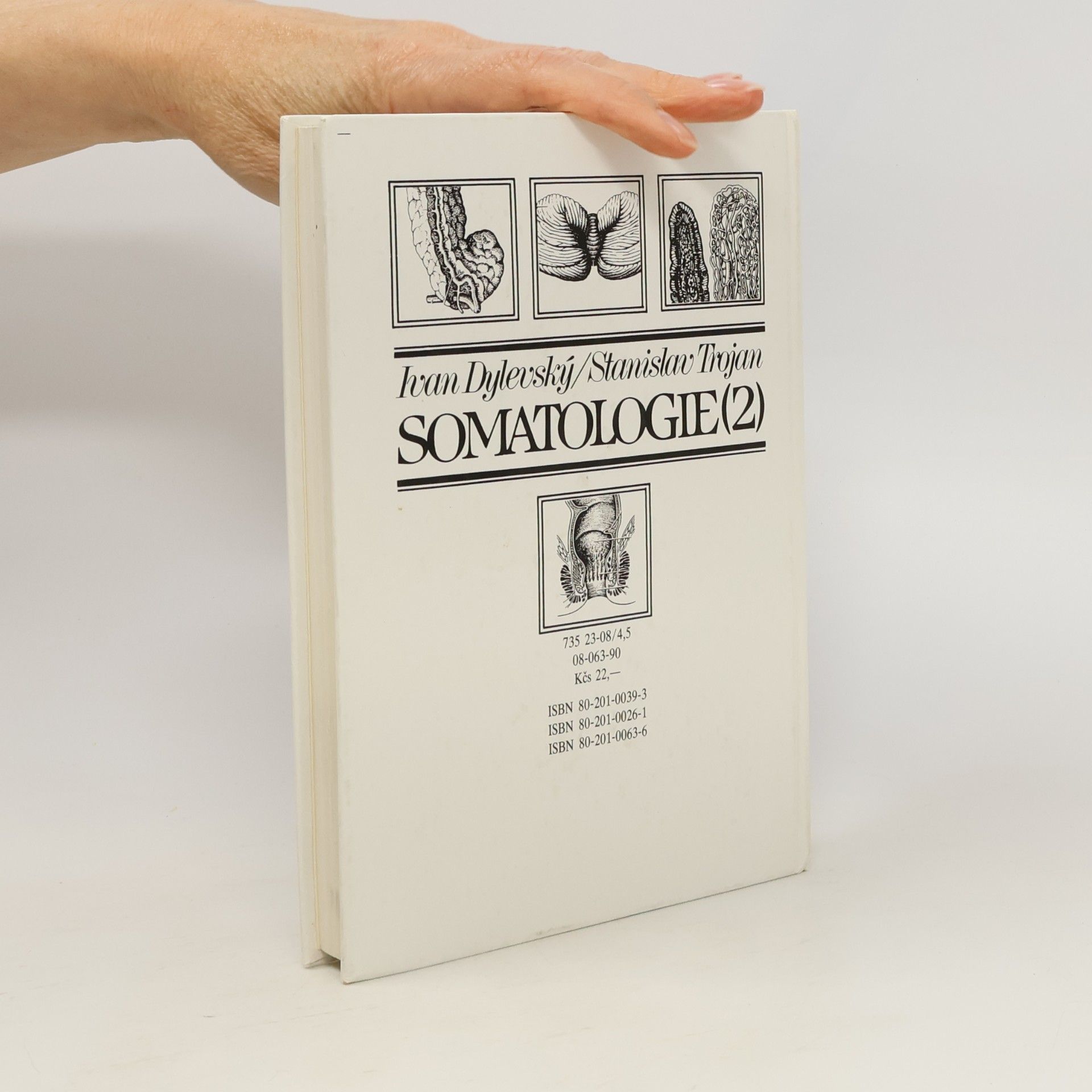 Ivan Dylevský Somatologie 1. a 2. díl