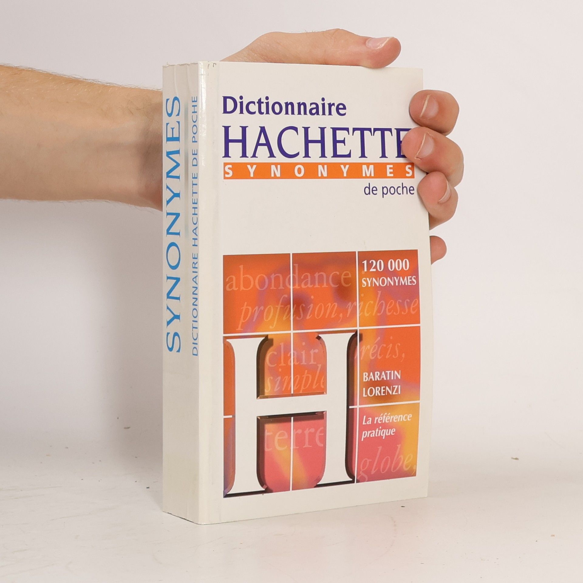 Marianne Baratin-Lorenzi Dictionnaire des synonymes - De poche