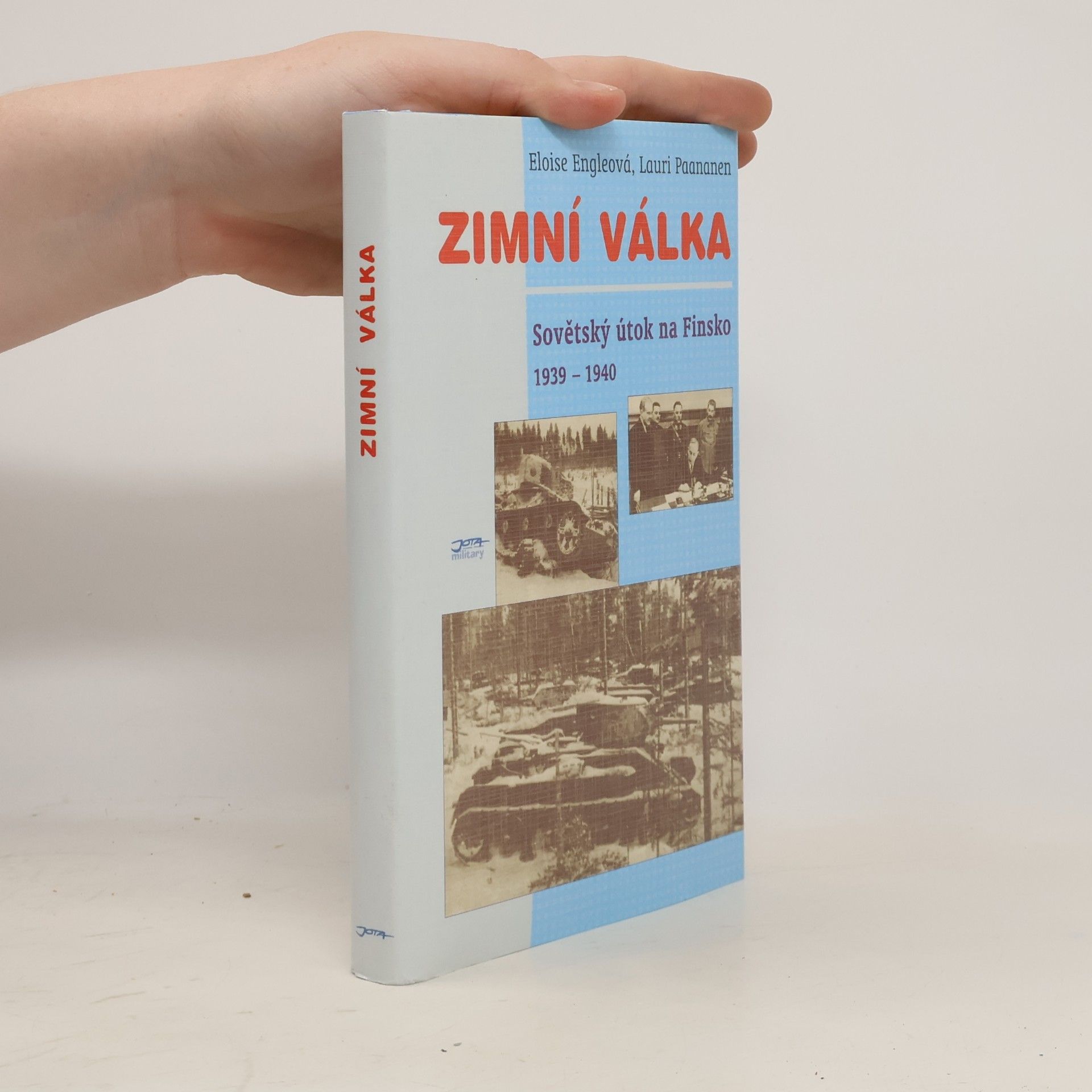 Lauri Paananen Zimní válka: Sovětský útok na Finsko 1939-1940