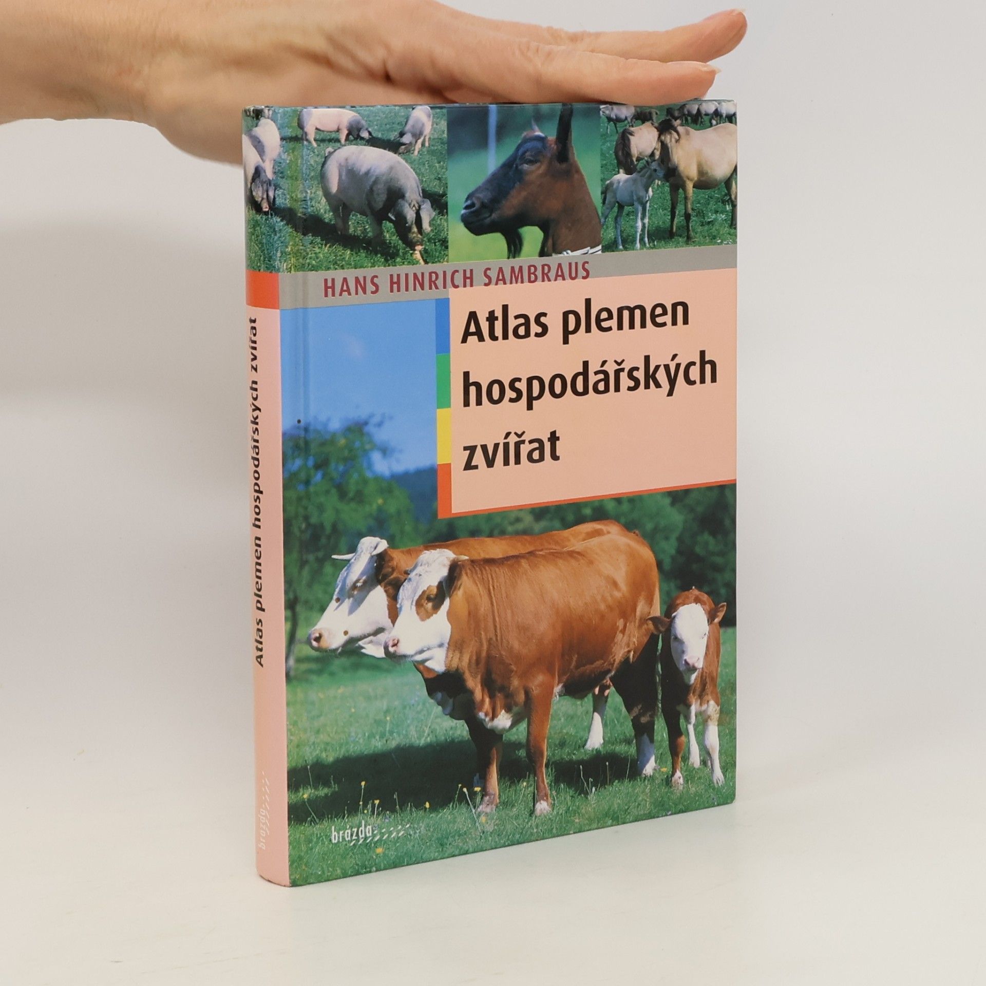 Hans Hinrich Sambraus Atlas plemen hospodářských zvířat