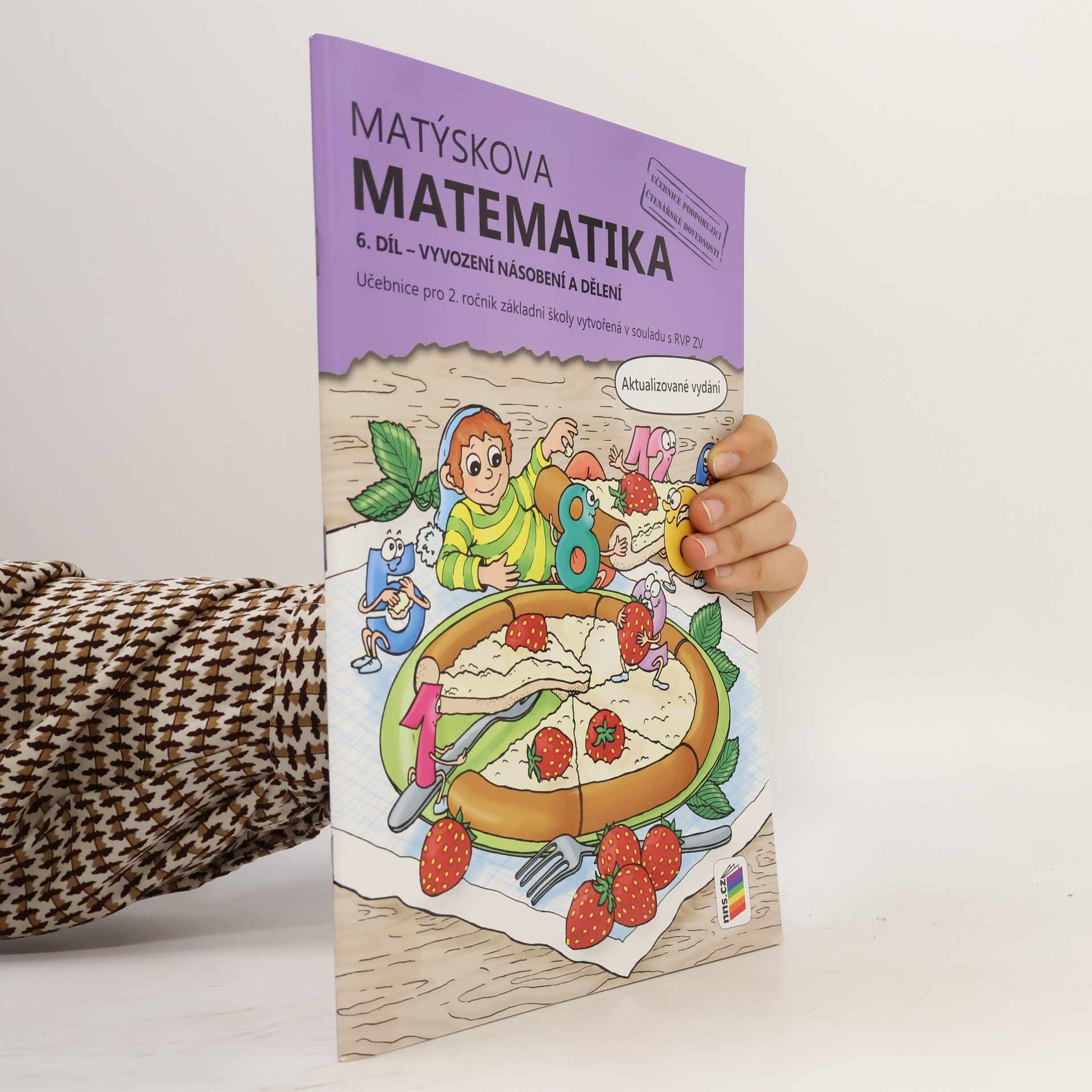Miloš Novotný Matýskova matematika: pro 2. ročník základní školy vytvořená v souladu s RVP ZV. 6. díl, Vyvození násobení a dělení