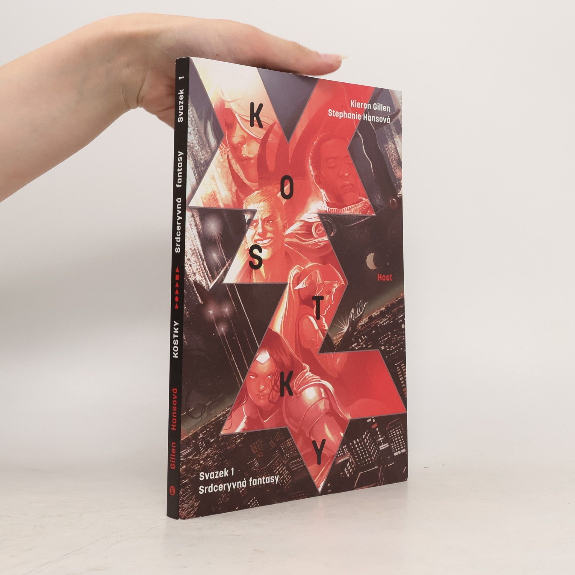 Kieron Gillen Kostky: Srdceryvná fantasy