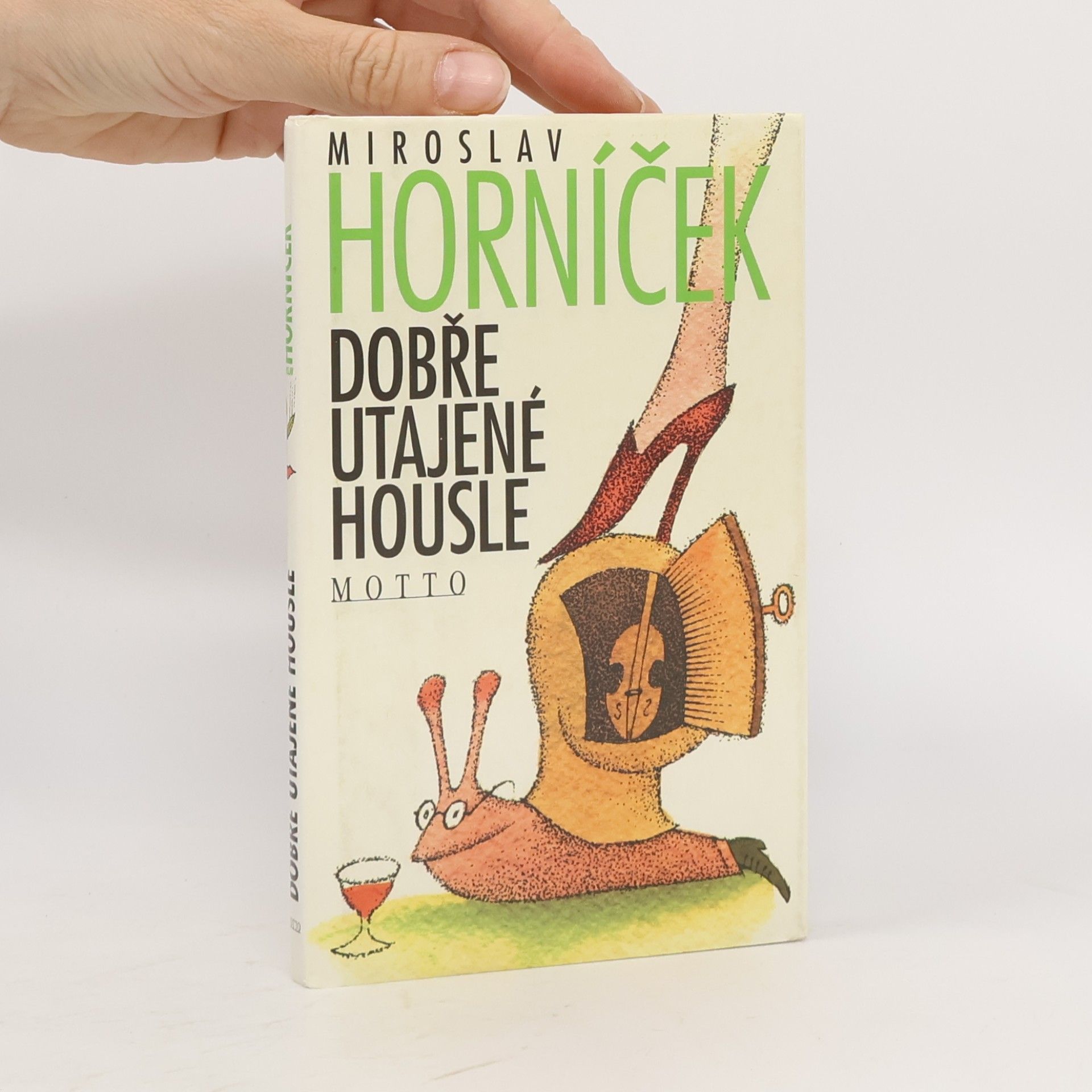 Miroslav Horníček Dobře utajené housle