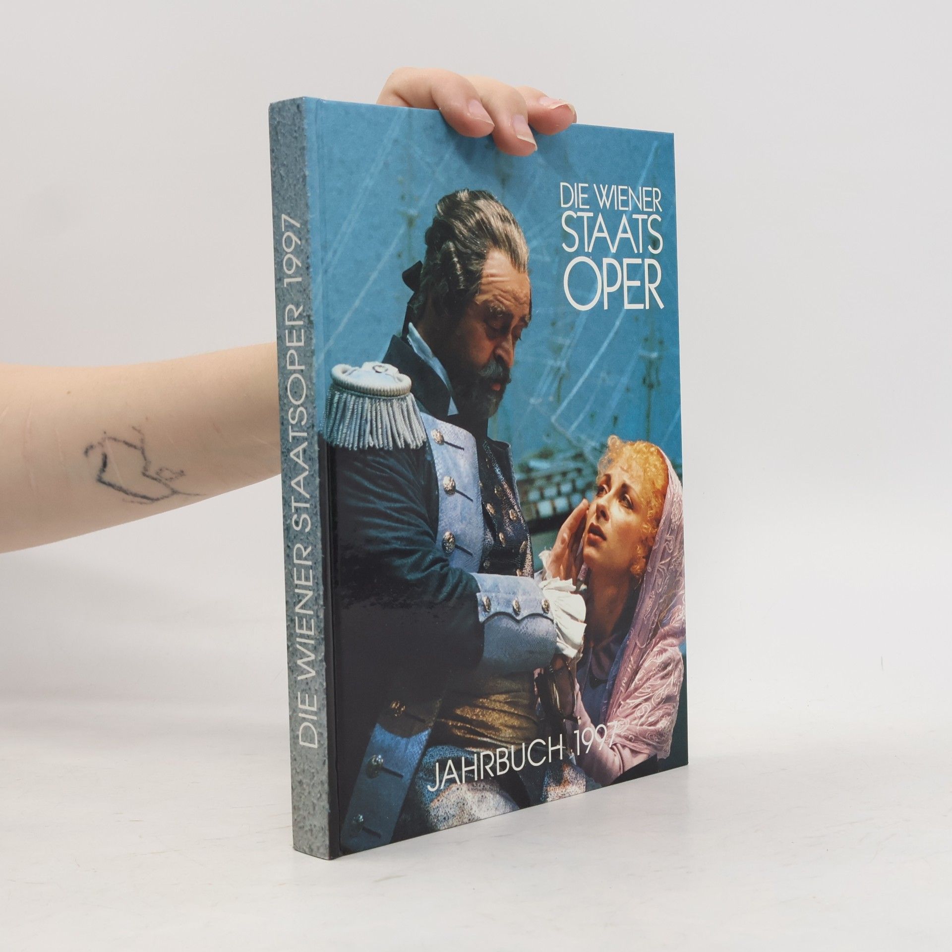 Autores varios Die Wiener Staats Oper Jahrbuch 1997