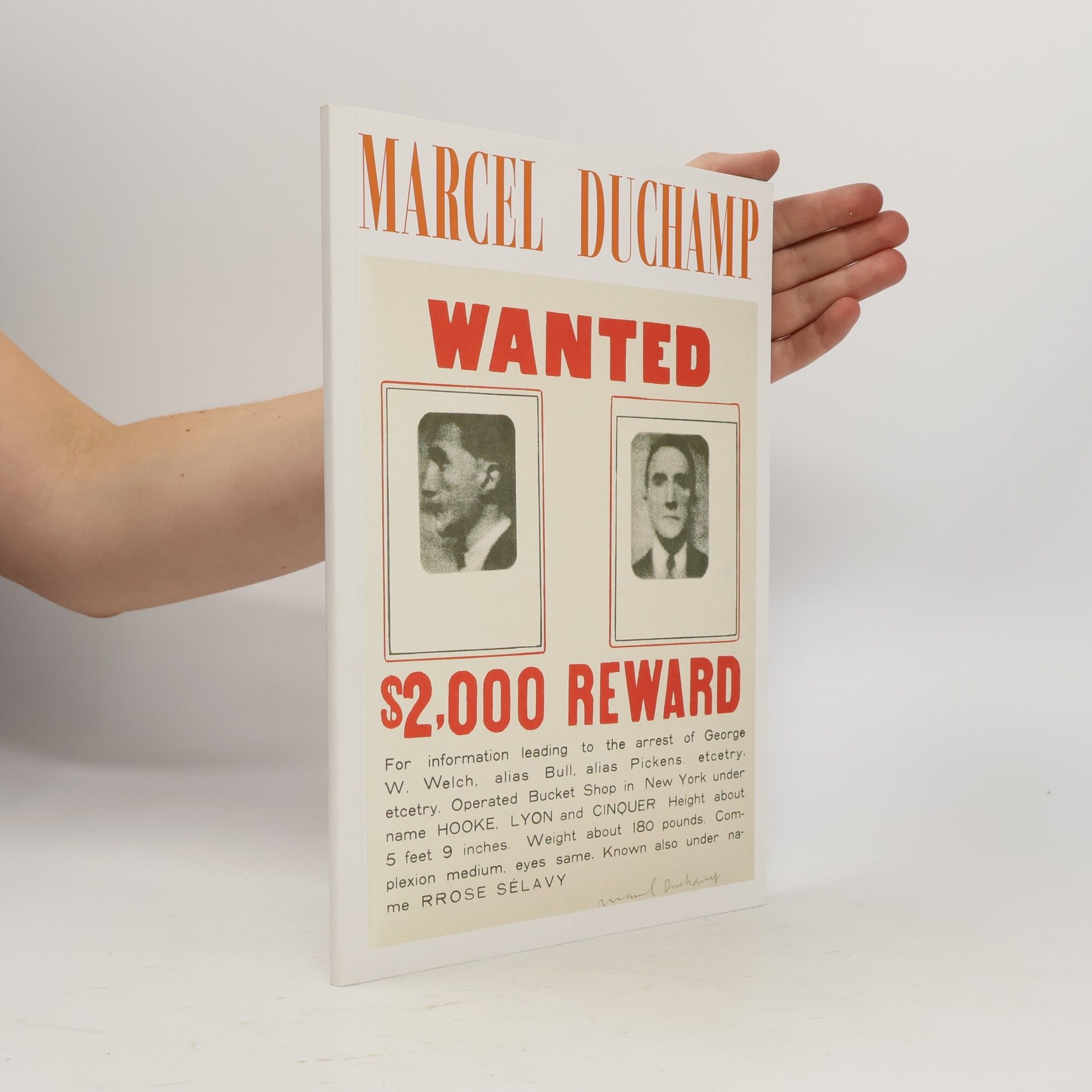 Marcel Duchamp Wanted. $2,000 reward