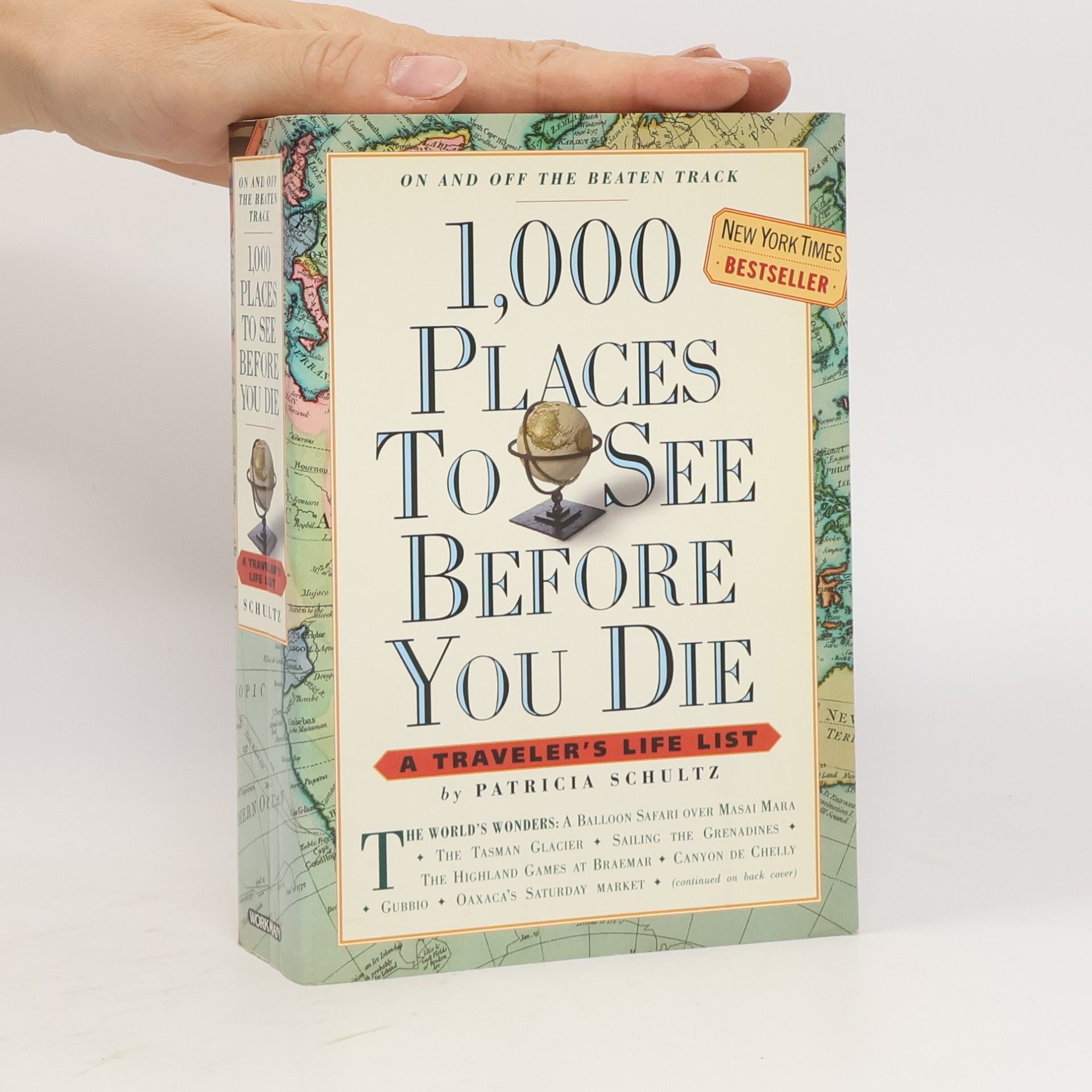 Patricia Schultz 1,000 Places to See Before You Die