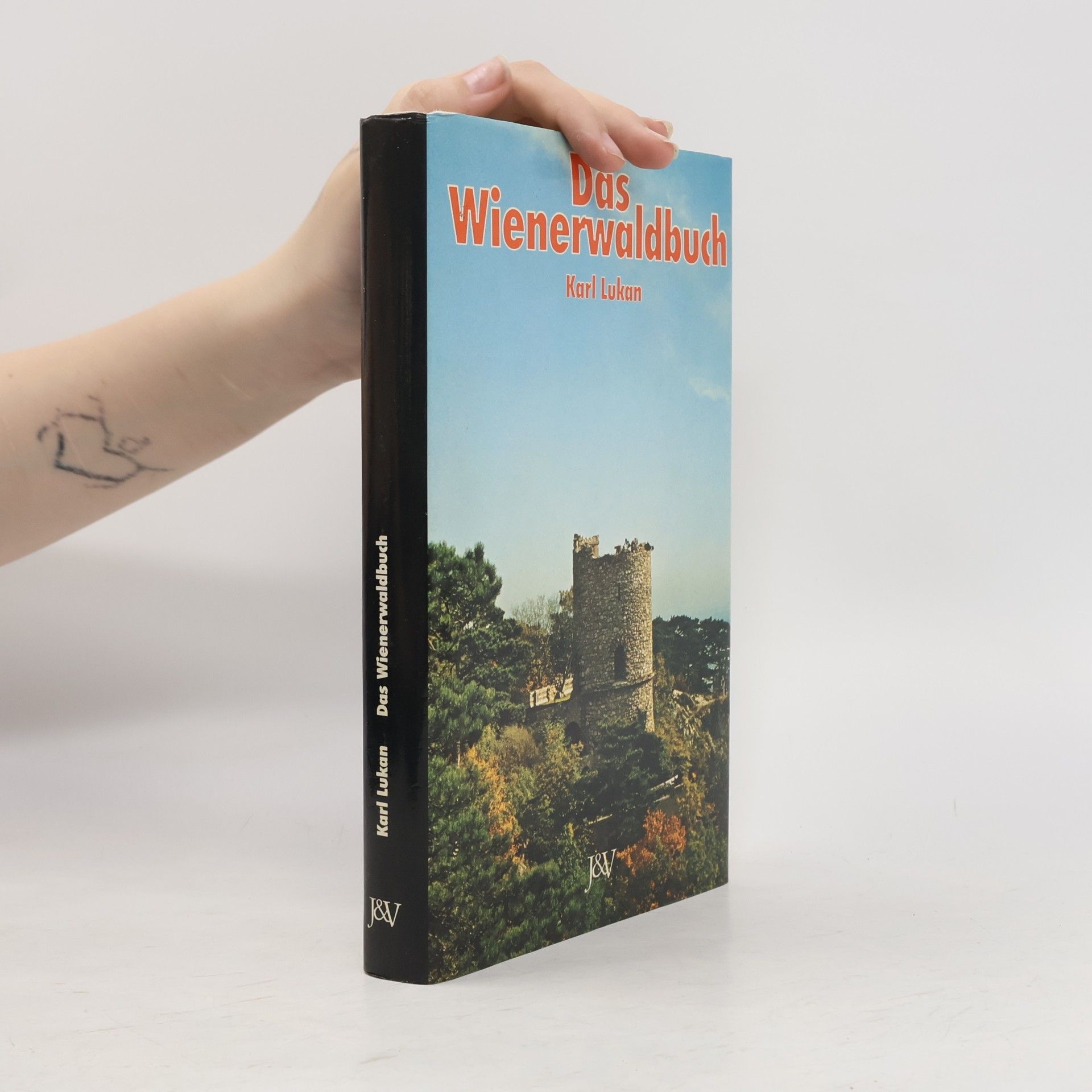 Karl Lukan Das Wienerwaldbuch