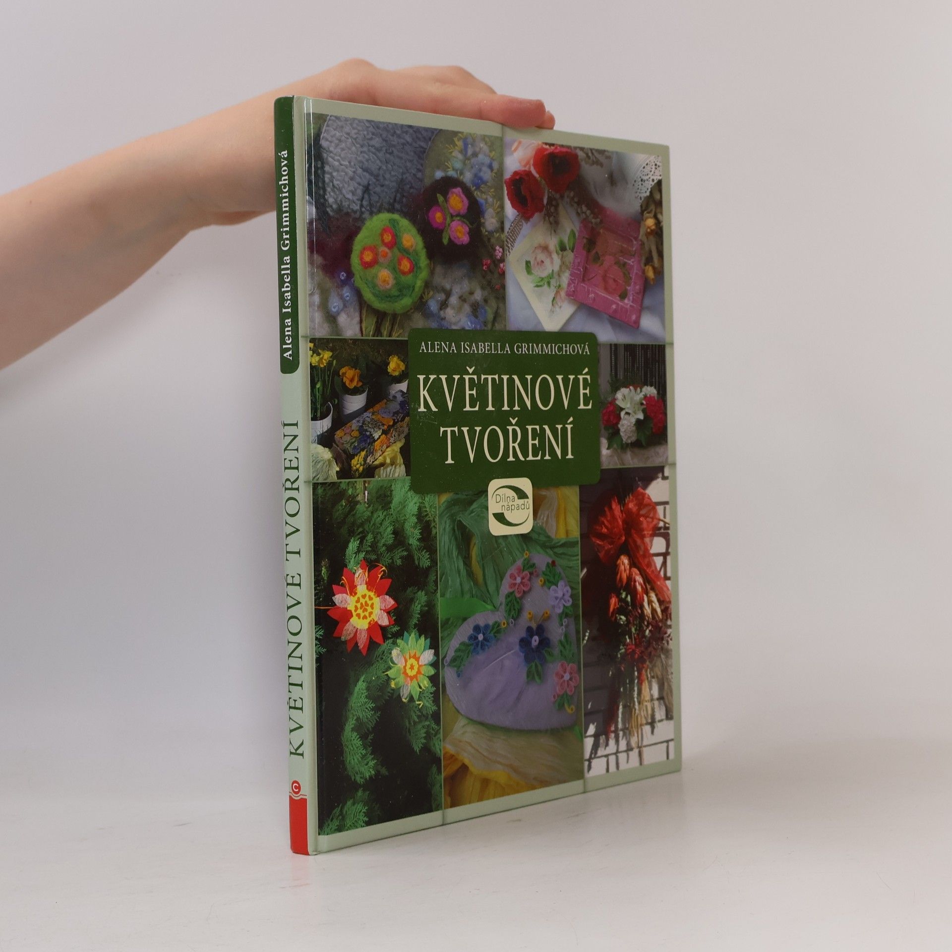 Alena Isabella Grimmichová Květinové tvoření