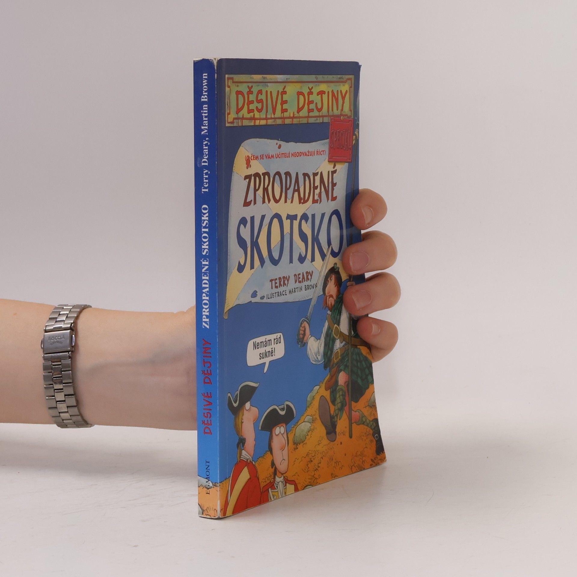 Terry Deary Zpropadené Skotsko