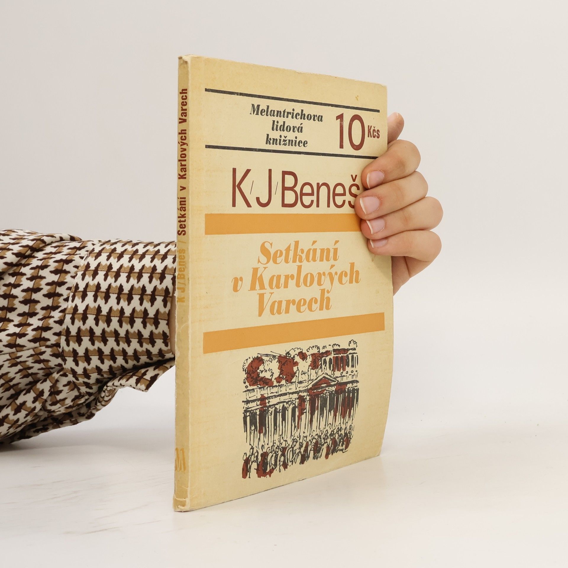Karel Josef Beneš Setkání v Karlových Varech