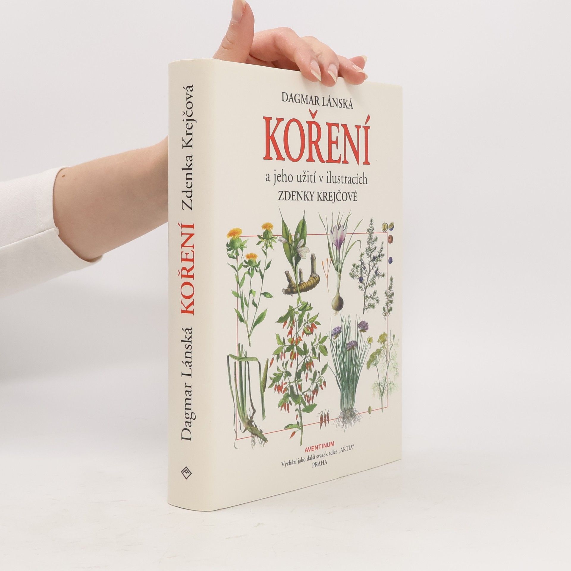 Dagmar Lánská Koření a jeho užití v ilustracích Zdenky Krejčové