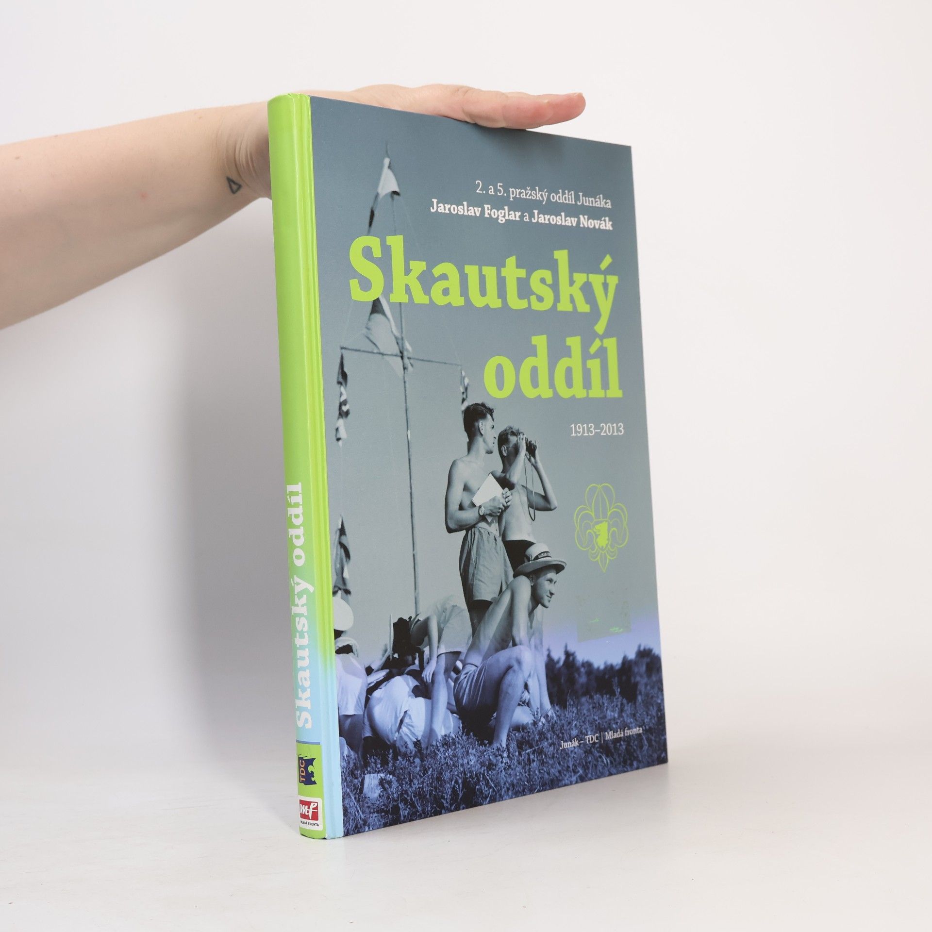 Roman Šantora Skautský oddíl 1913-2013