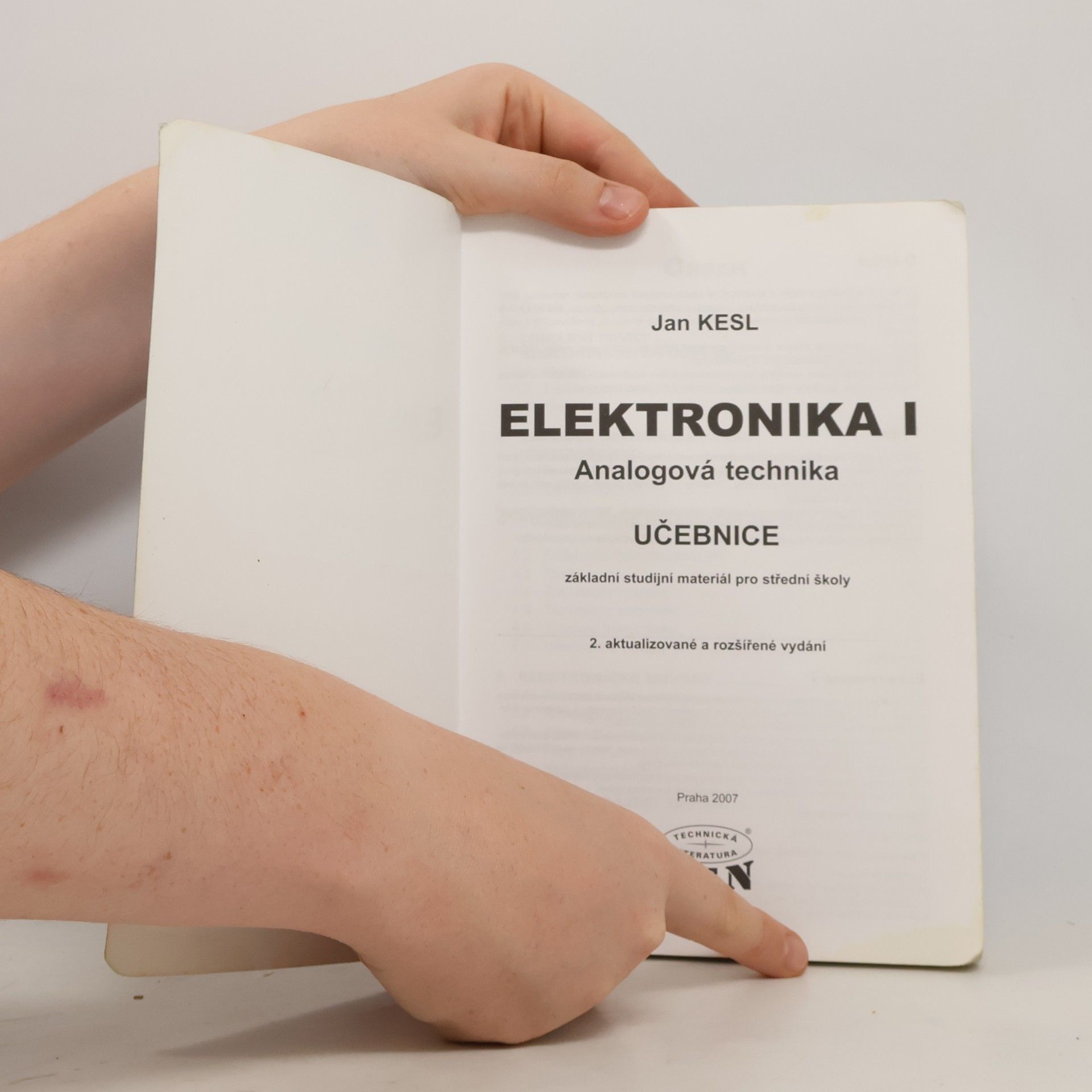Jan Kesl Elektronika: základní studijní materiál pro střední školy. I, Analogová technika