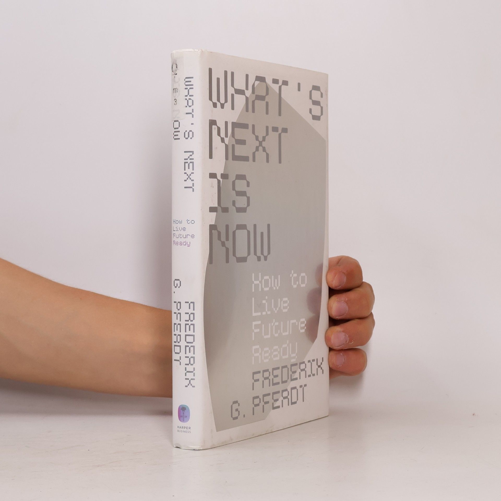 What's Next Is Now
