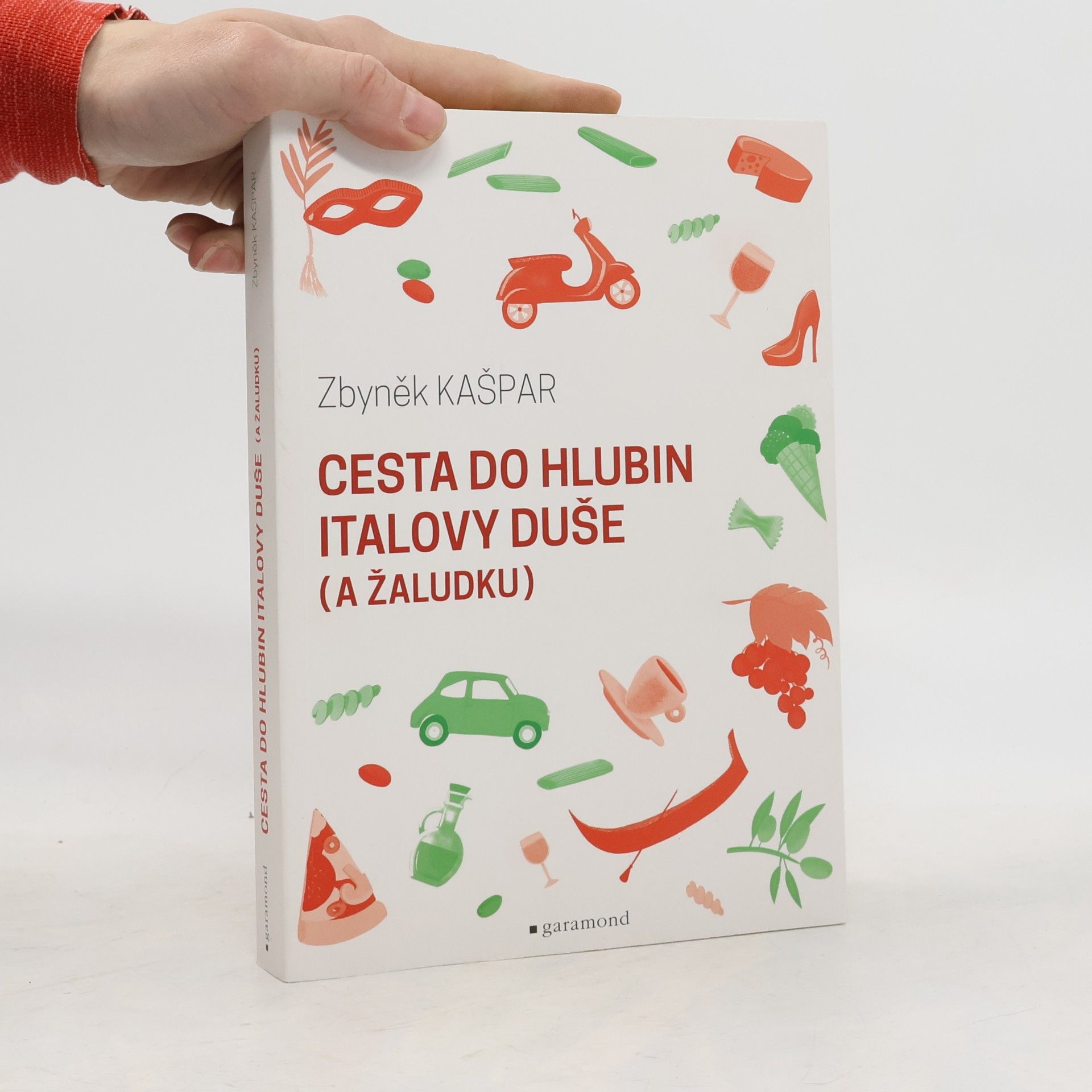 Zbyněk Kašpar Cesta do hlubin Italovy duše (a žaludku)