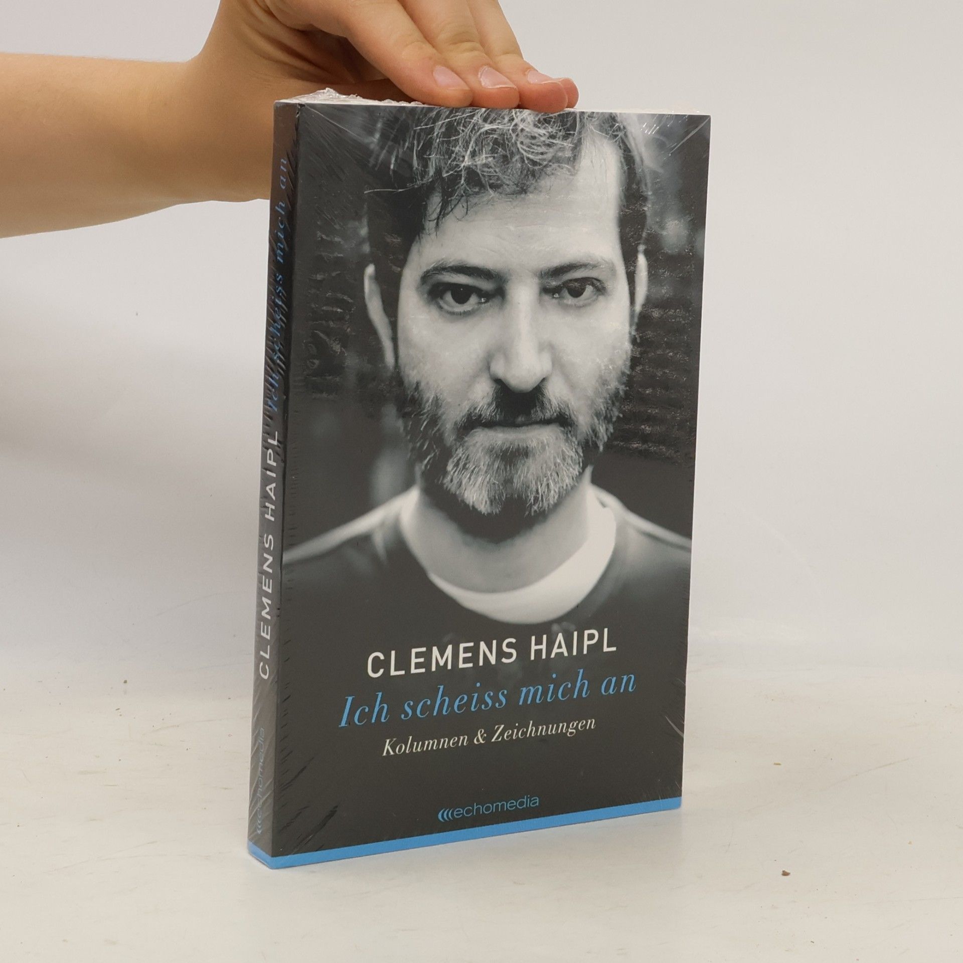 Clemens Haipl Ich scheiss mich an