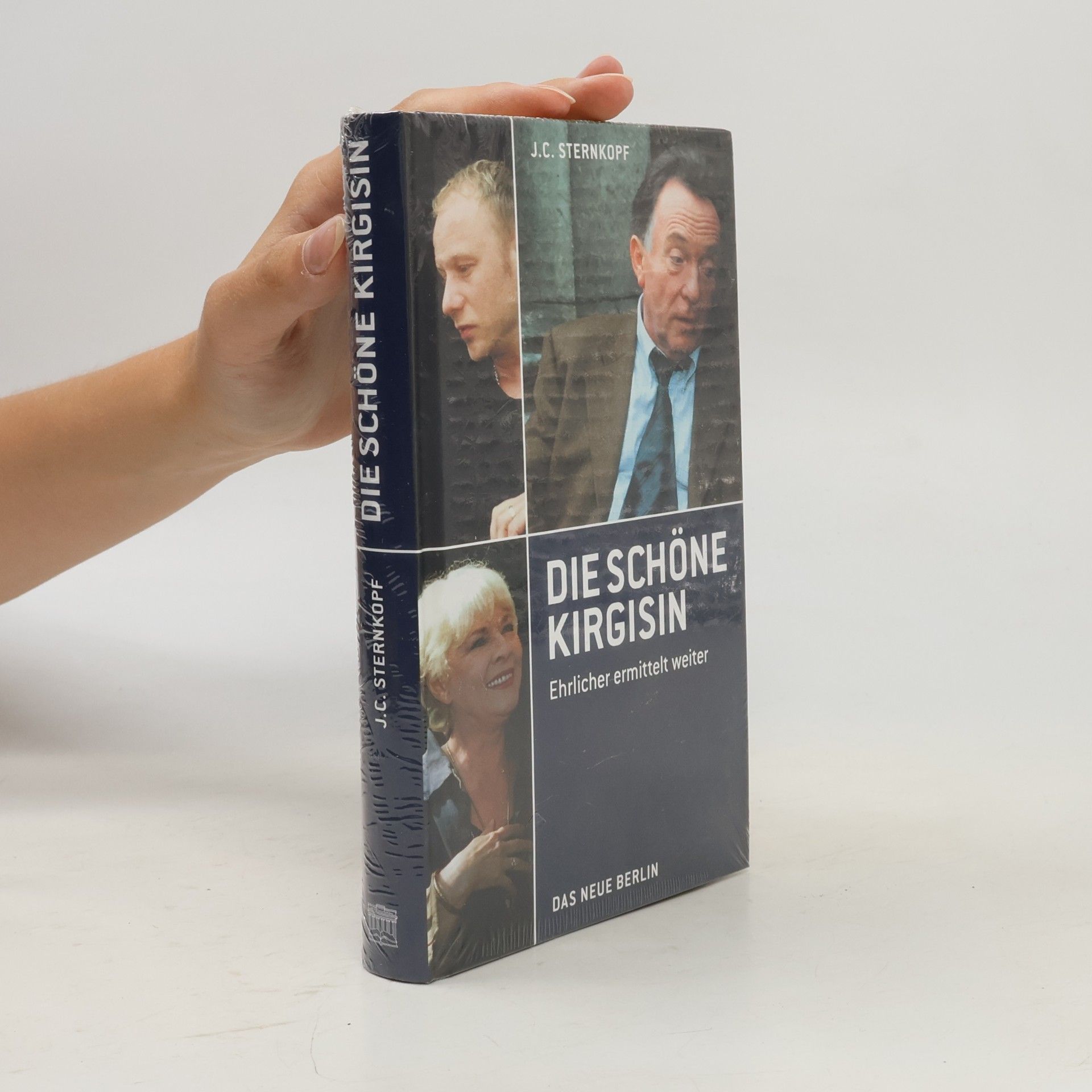J. C. Sternkopf Die schöne Kirgisin. Ehrlicher ermittelt weiter