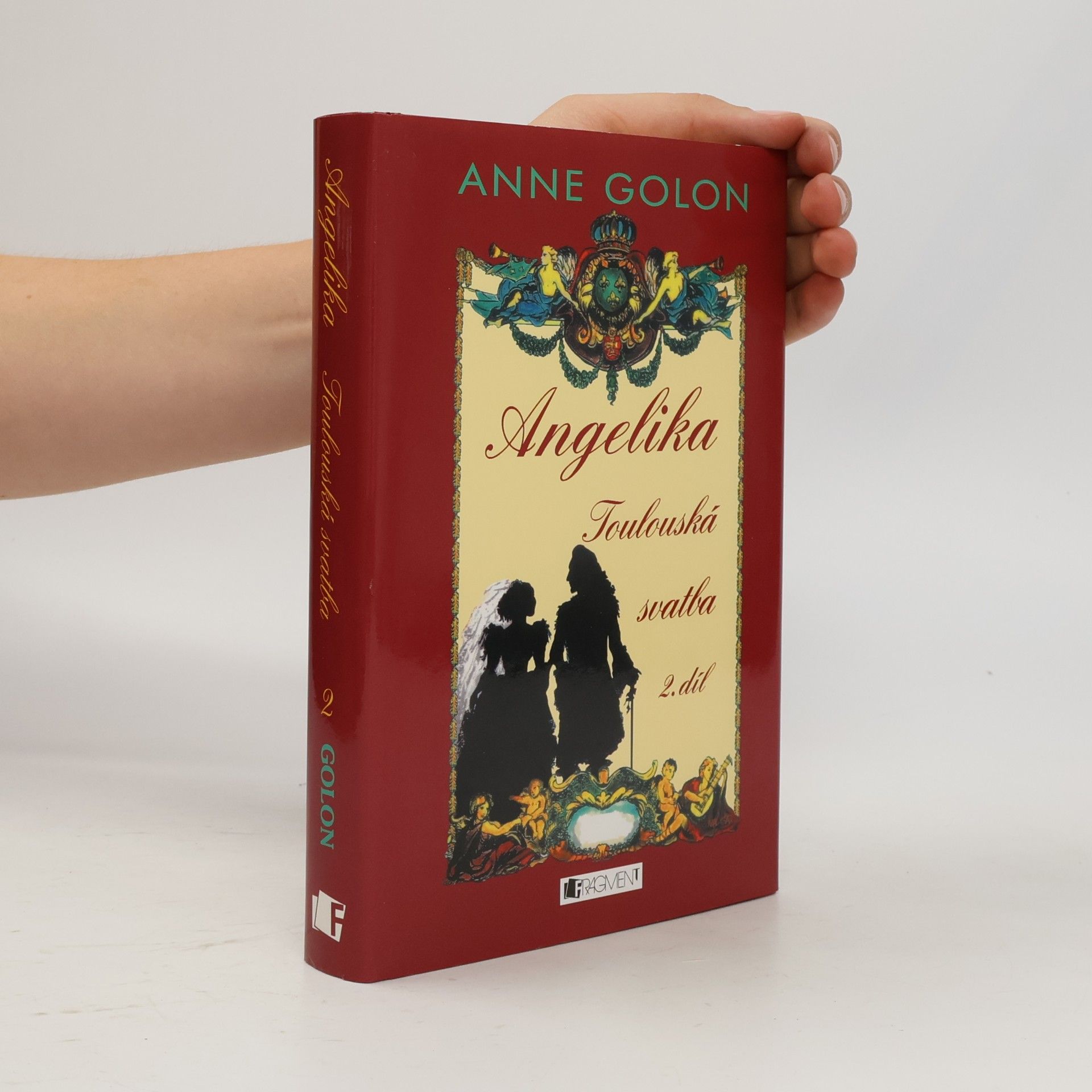 Anne Golon Angelika - Toulouská svatba (2.díl)