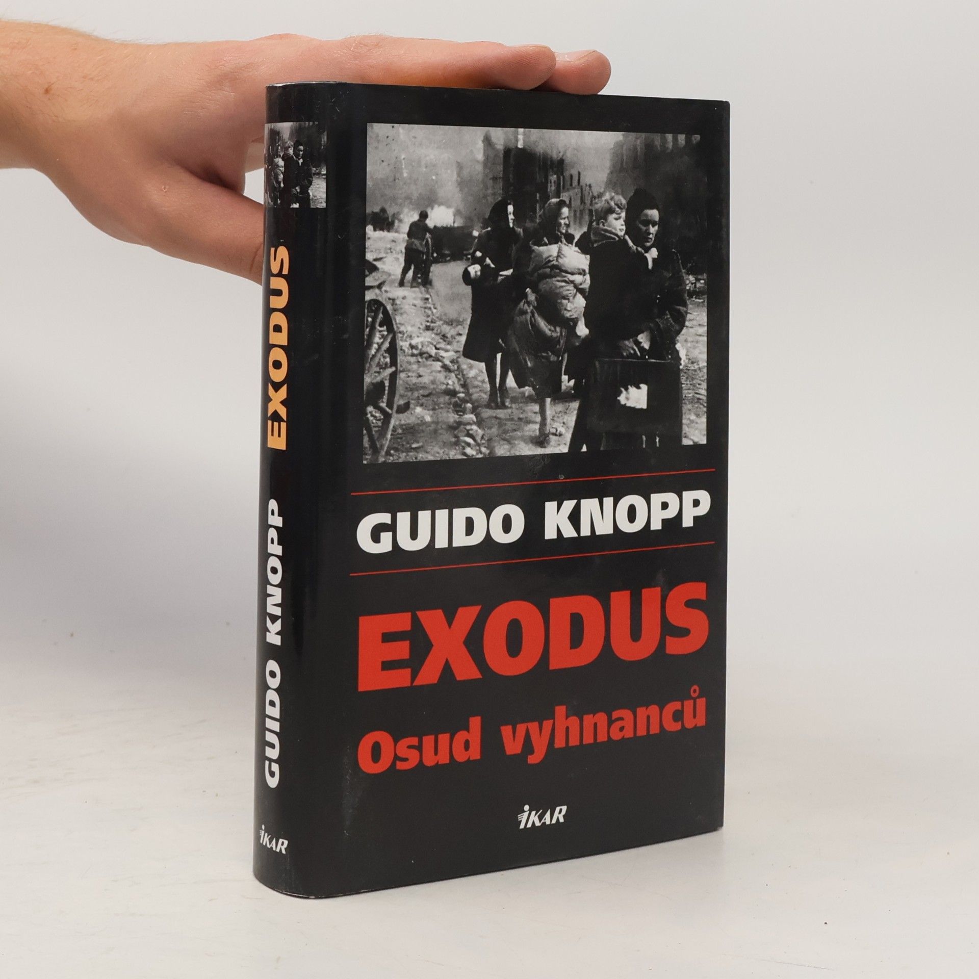 Guido Knopp Exodus - Osud vyhnancú