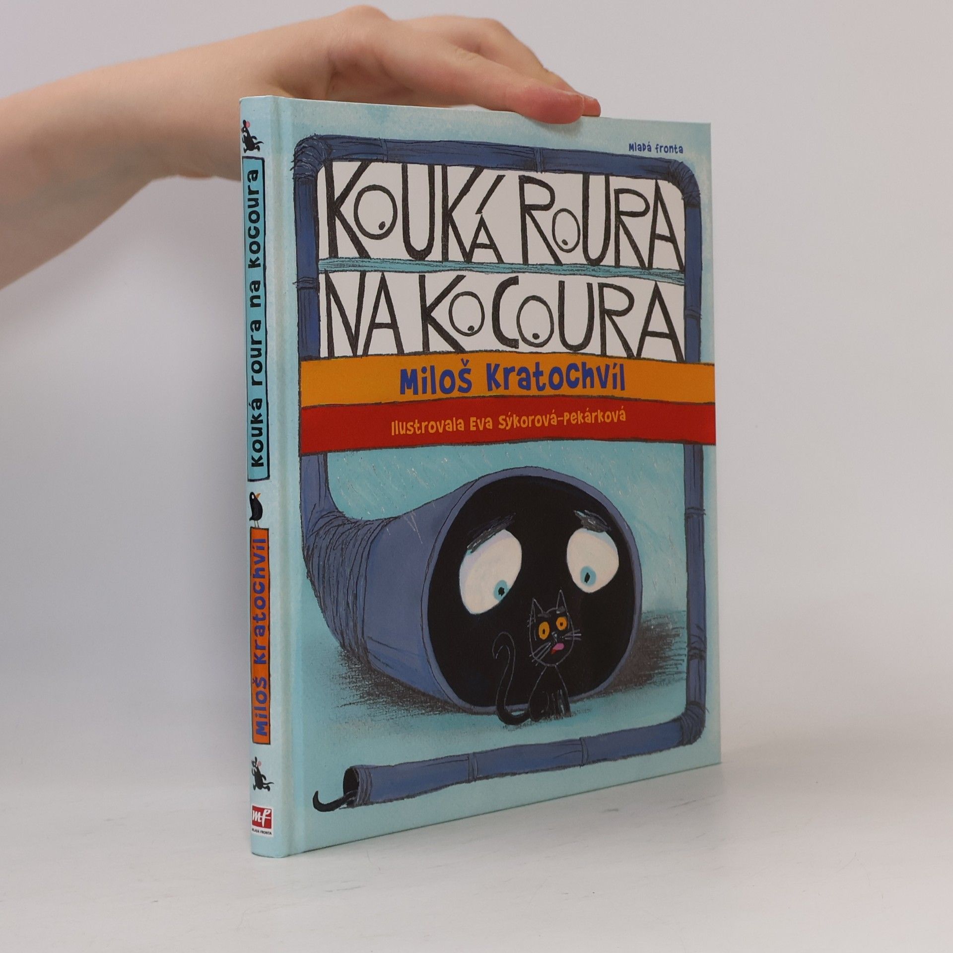 Miloš Kratochvíl Kouká roura na kocoura: Bláznivé básničky 2