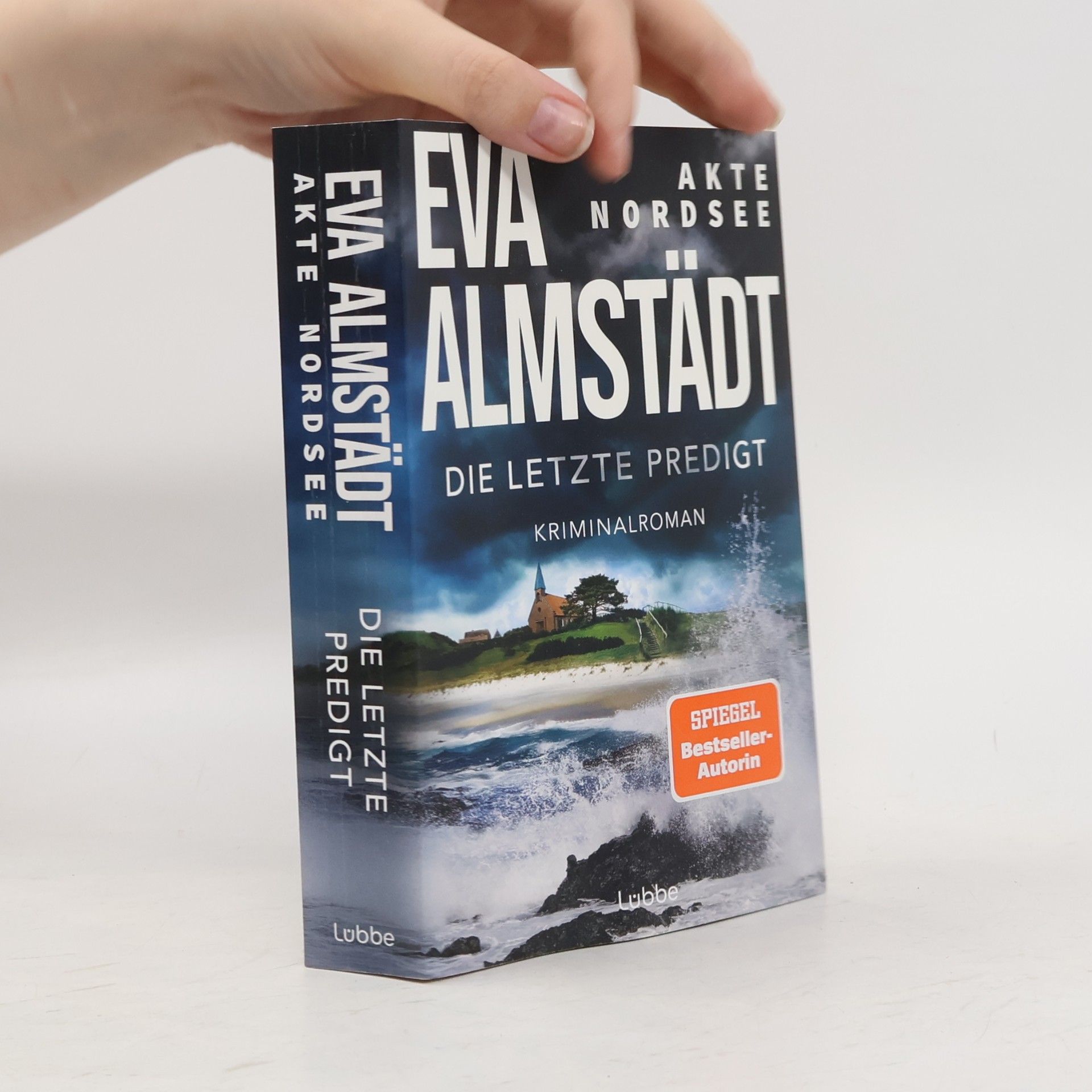 Eva Almstädt Fentje Jacobsen und Niklas John ermitteln - 4: Akte Nordsee - Die letzte Predigt