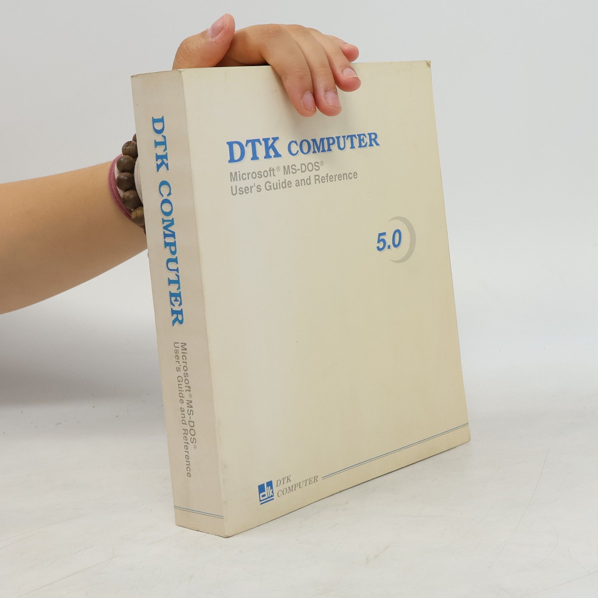 Collectif d'auteurs DTK COMPUTER 5.0. Microsoft MS-DOS User´s Guide and Reference