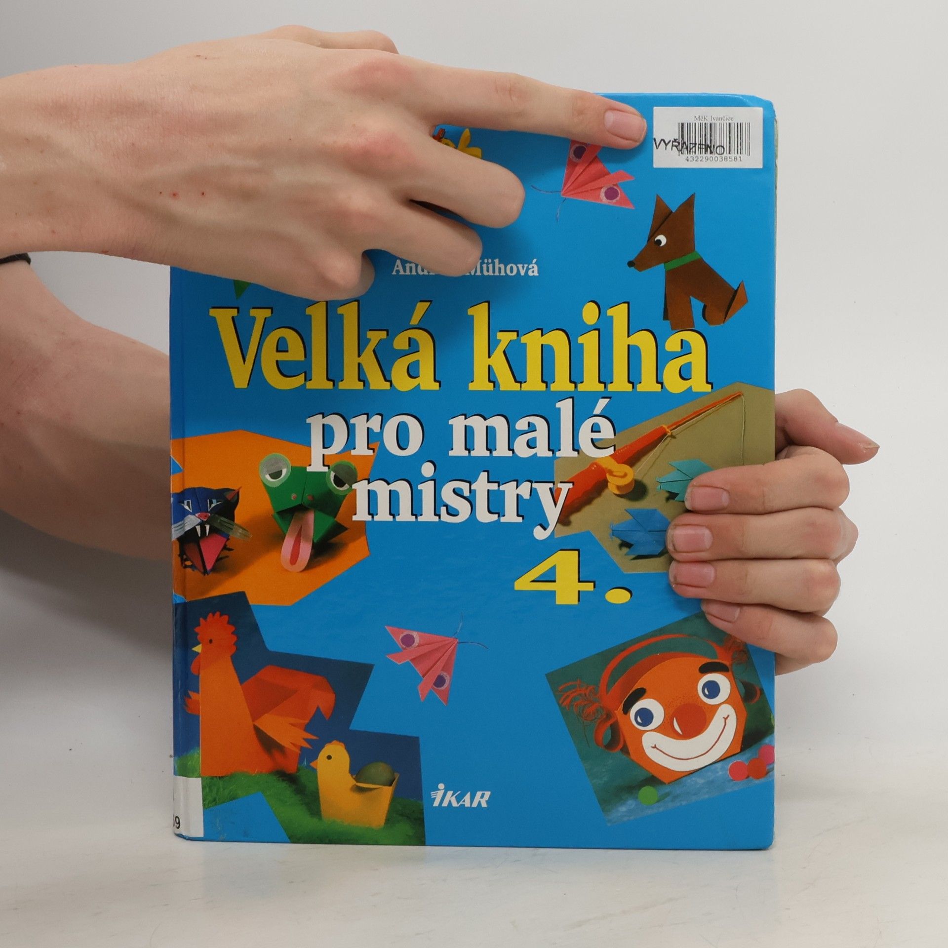 Andrea Müh Velká kniha pro malé mistry 4