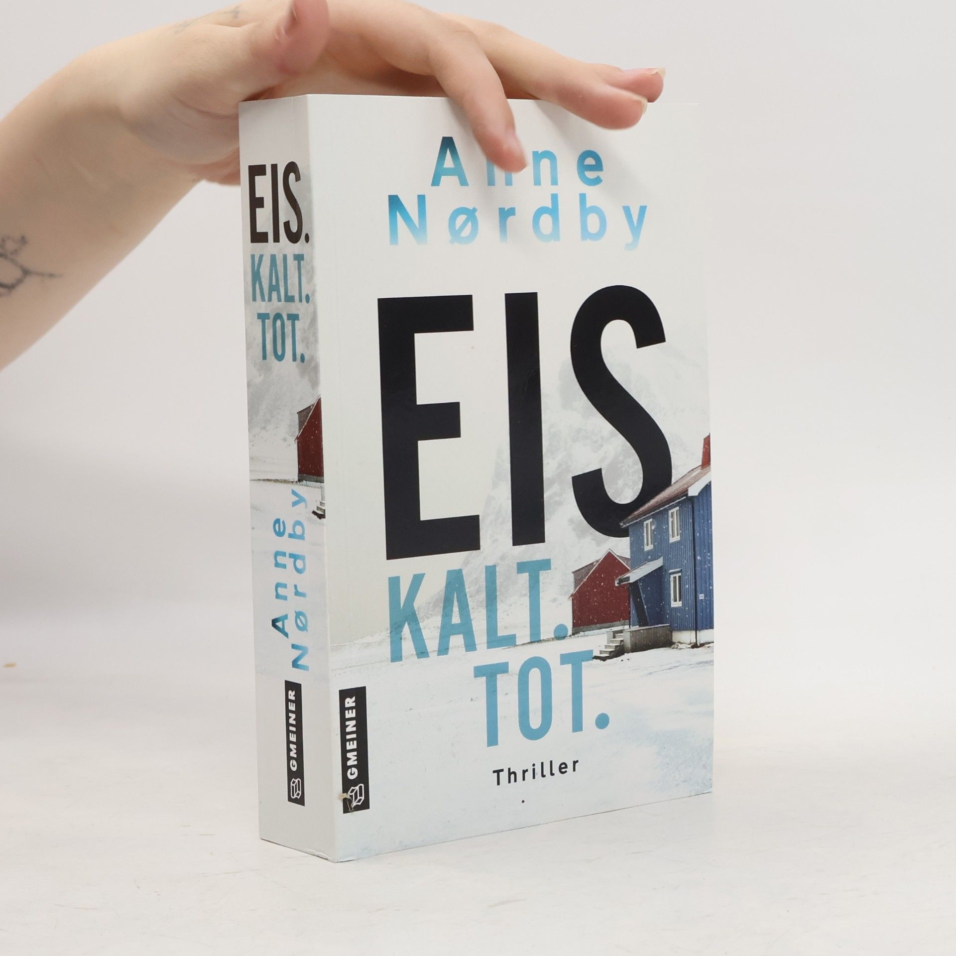Anne Nørdby Privatermittlerin Marit Rauch Iversen: Eis. Kalt. Tot.