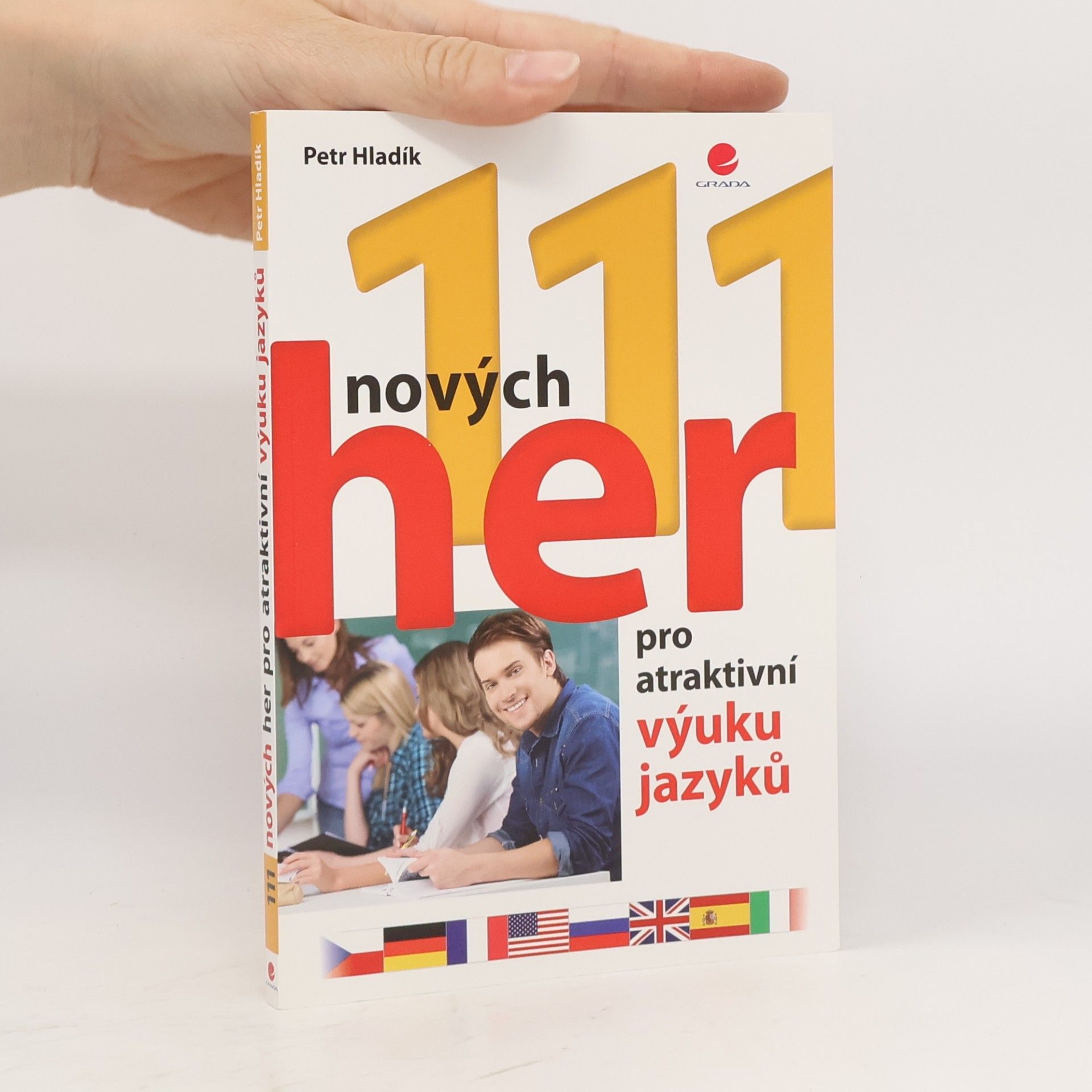 Petr Hladík 111 nových her pro atraktivní výuku jazyků