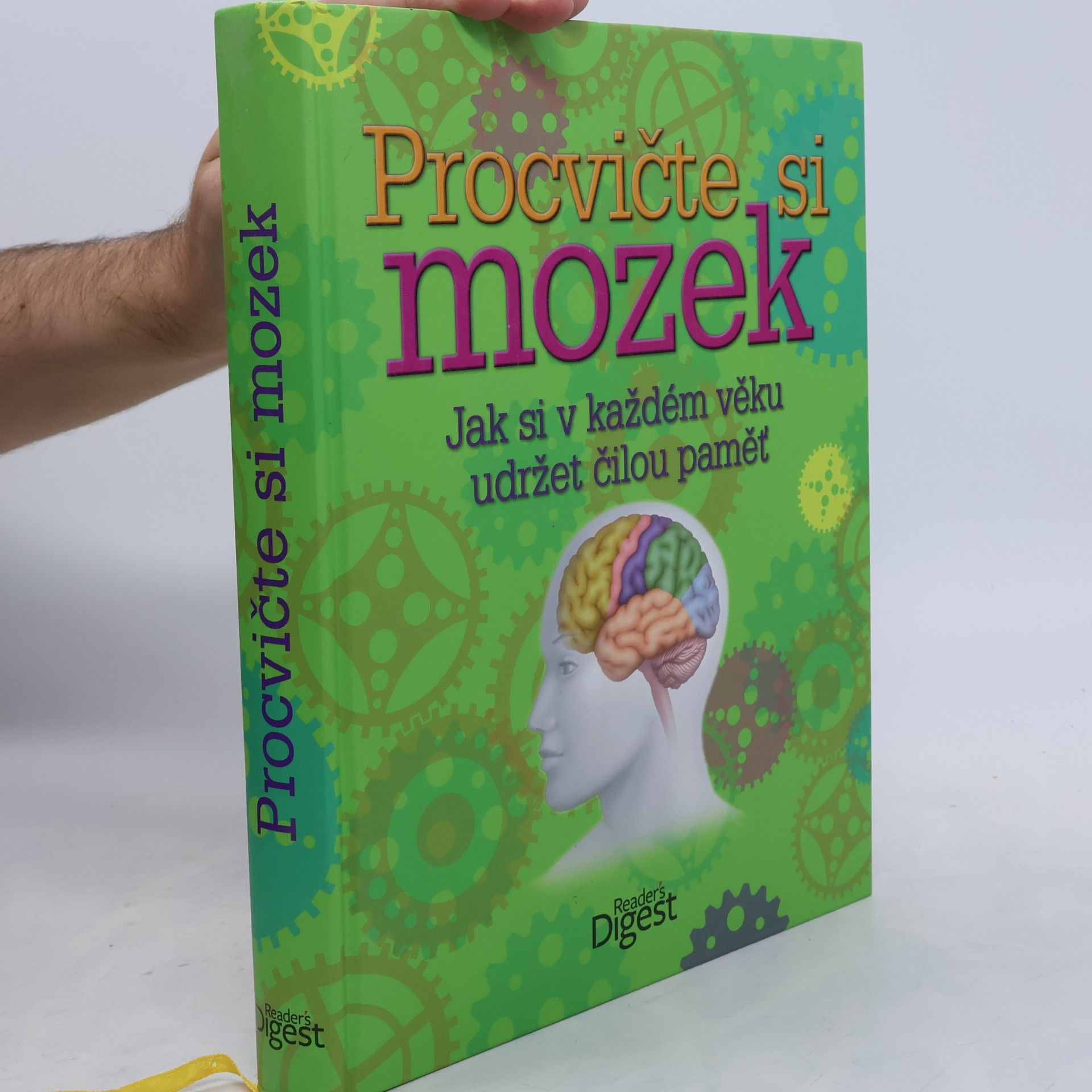 Autorenkollektiv Procvičte si mozek: Jak si v každém věku udržet čilou paměť