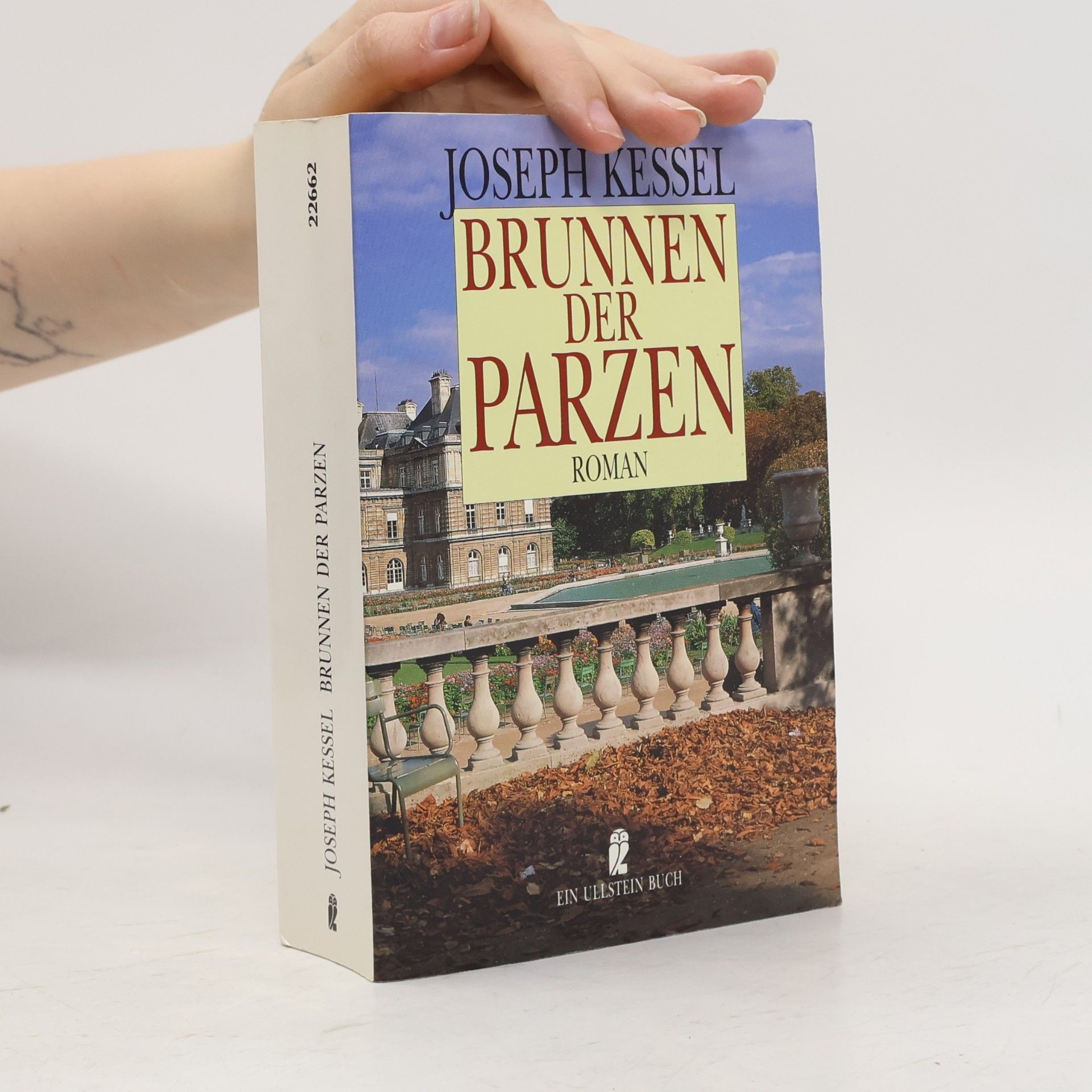 Joseph Kessel Brunnen der Parzen