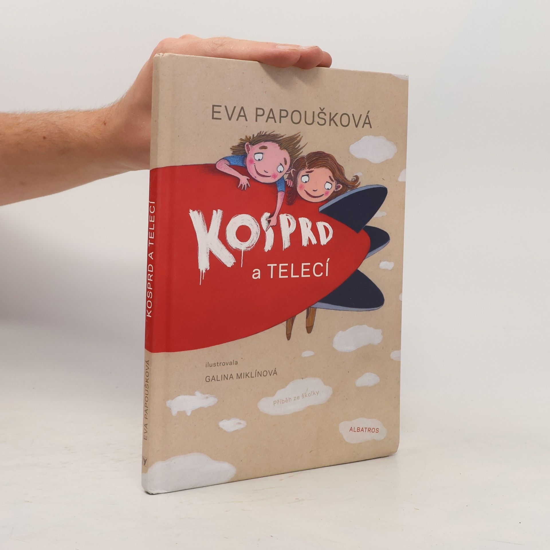 Eva Papoušková Kosprd a Telecí : příběh ze školky