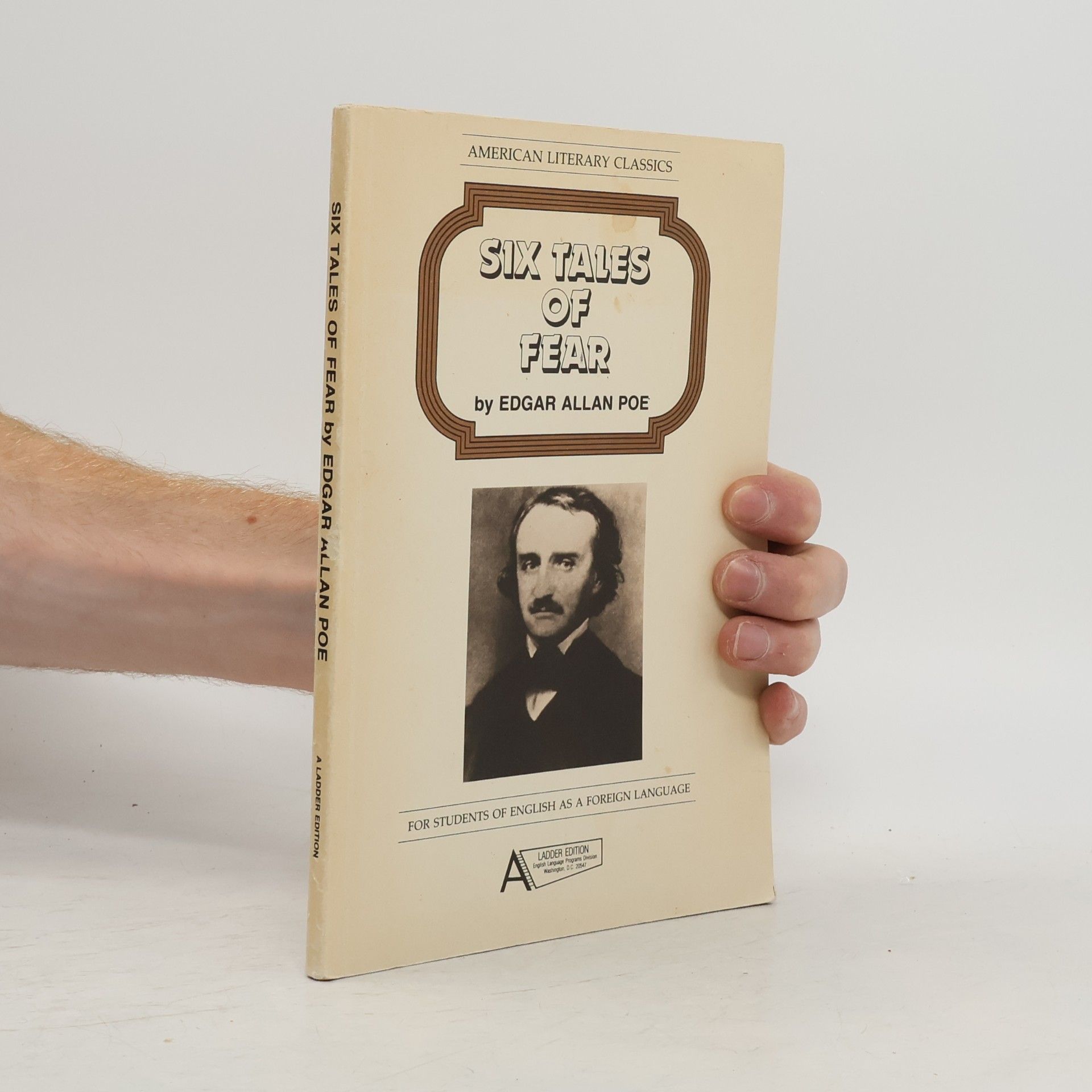 Six Tales of Fear by Edgar Allan Poe