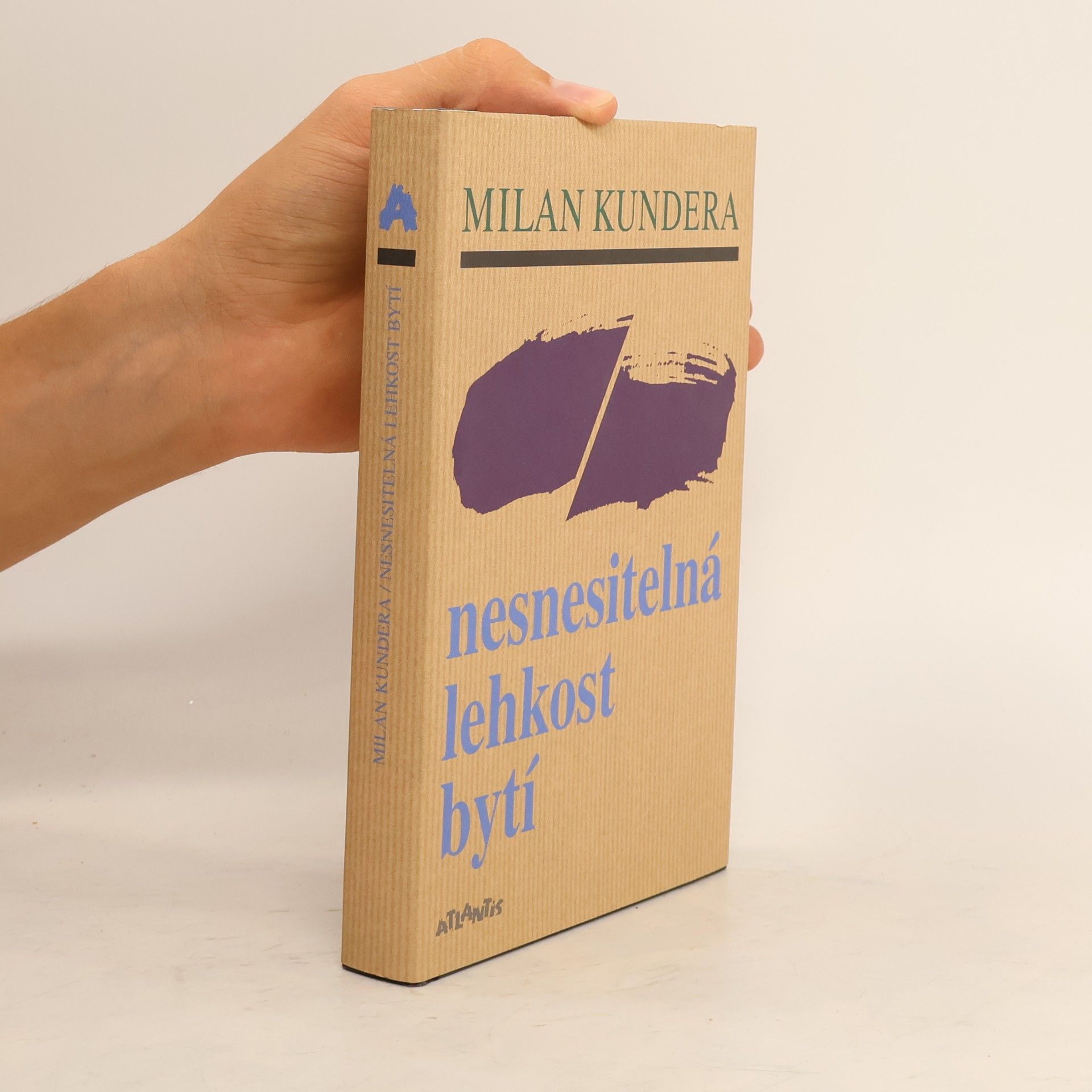 Milan Kundera Nesnesitelná lehkost bytí