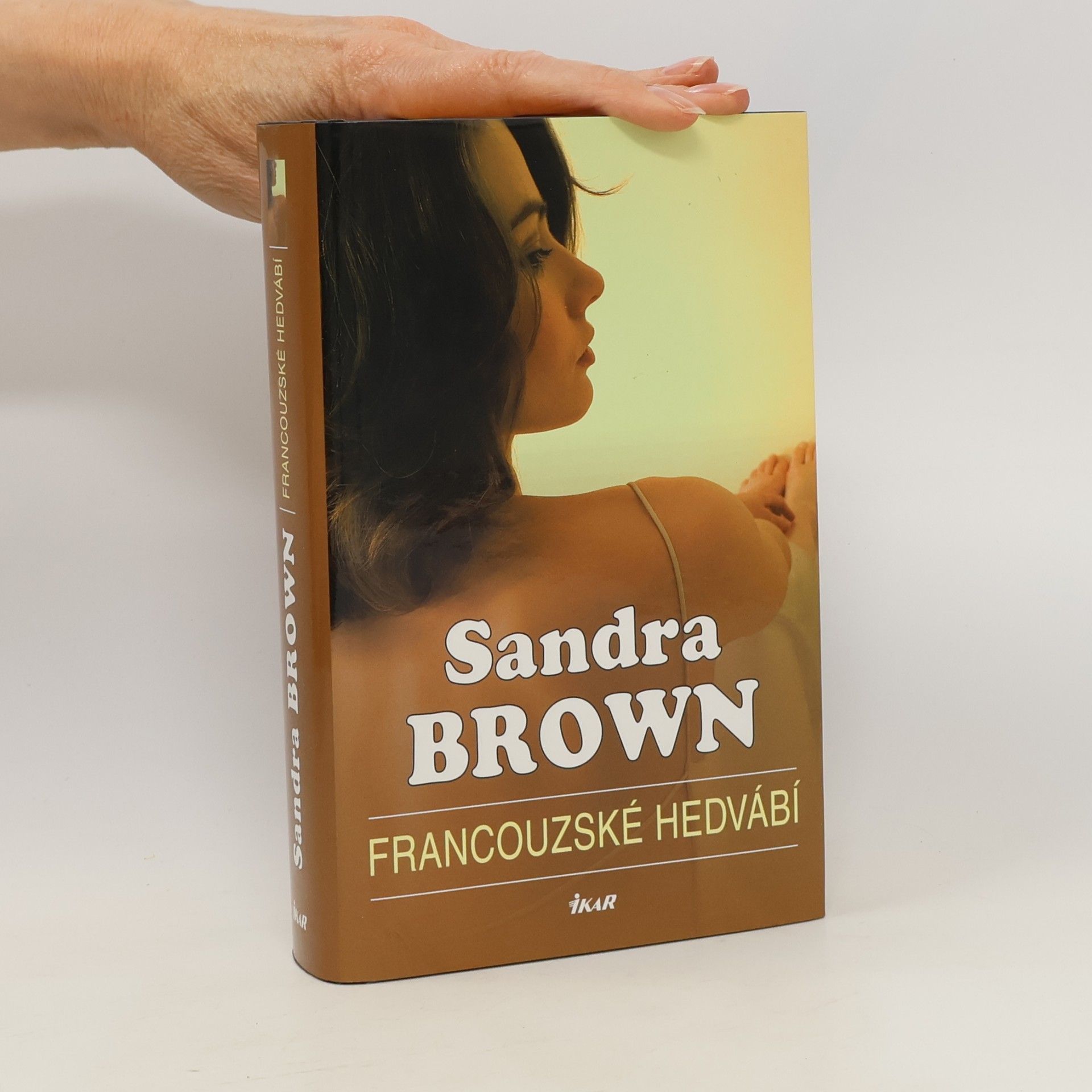 Sandra Brown Francouzské hedvábí