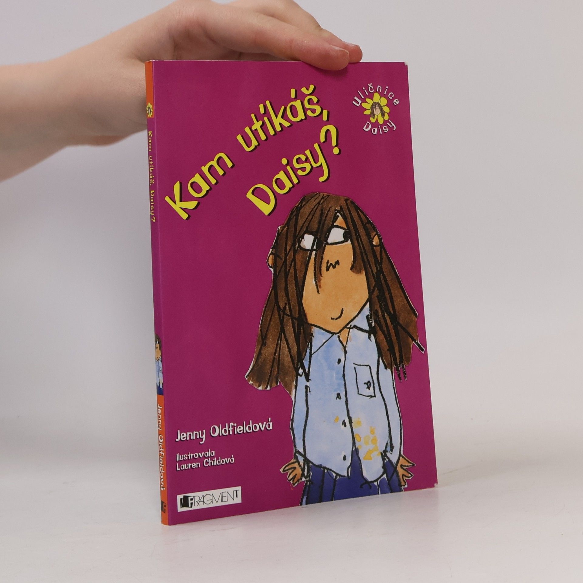 Jenny Oldfield Kam utíkáš, Daisy?