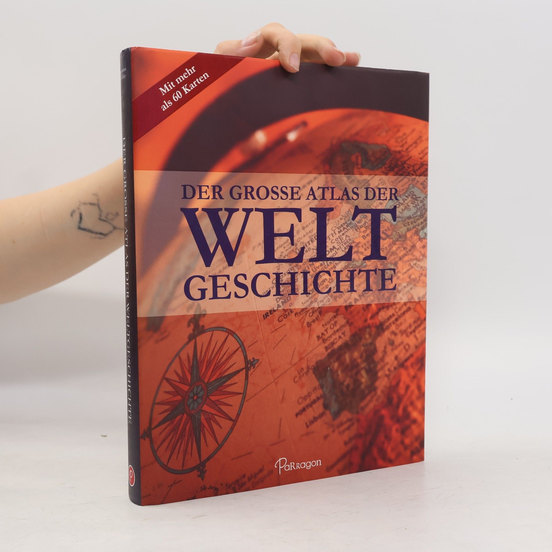 Kate Santon Der große Atlas der Weltgeschichte