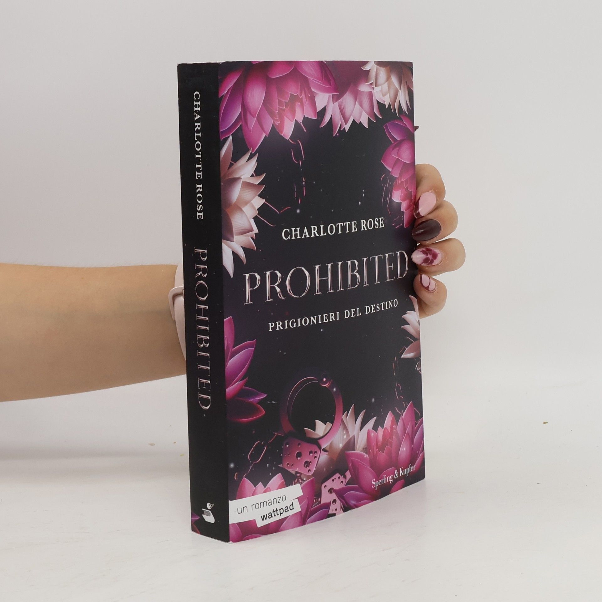 Charlotte Rose Prohibited. prigionieri del destino (Original Tascabili Sperling)