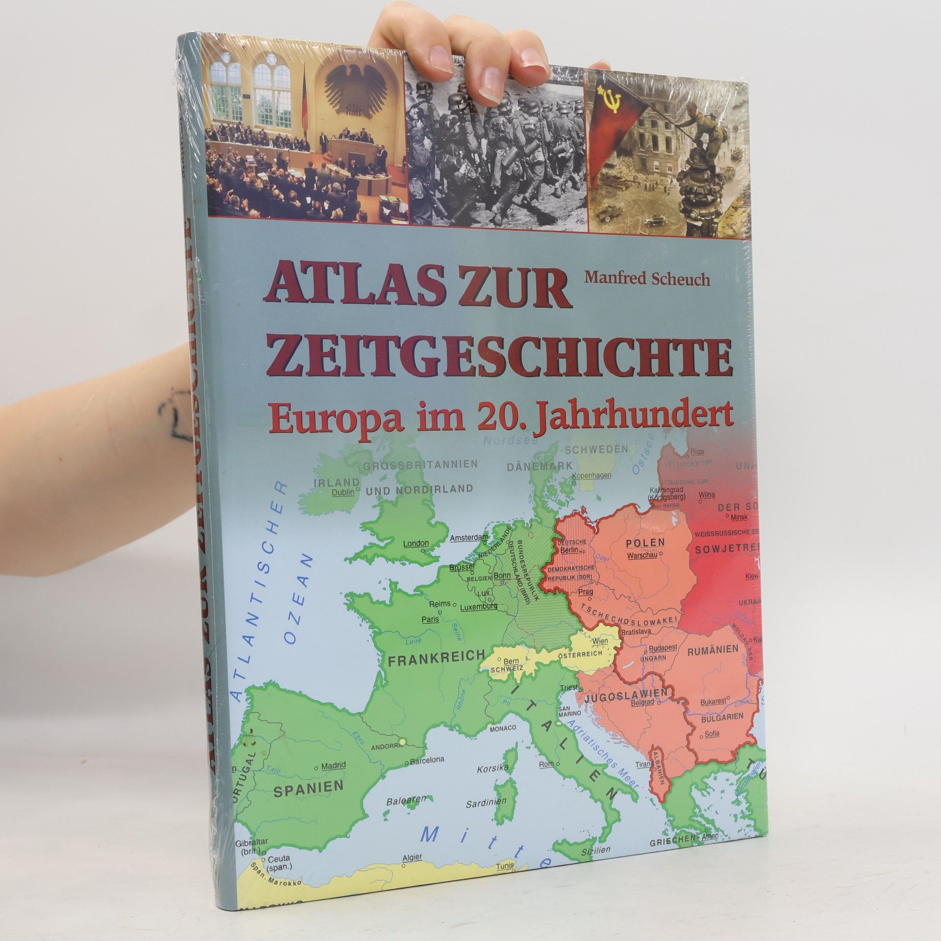 Manfred Scheuch Atlas zur Zeitgeschichte