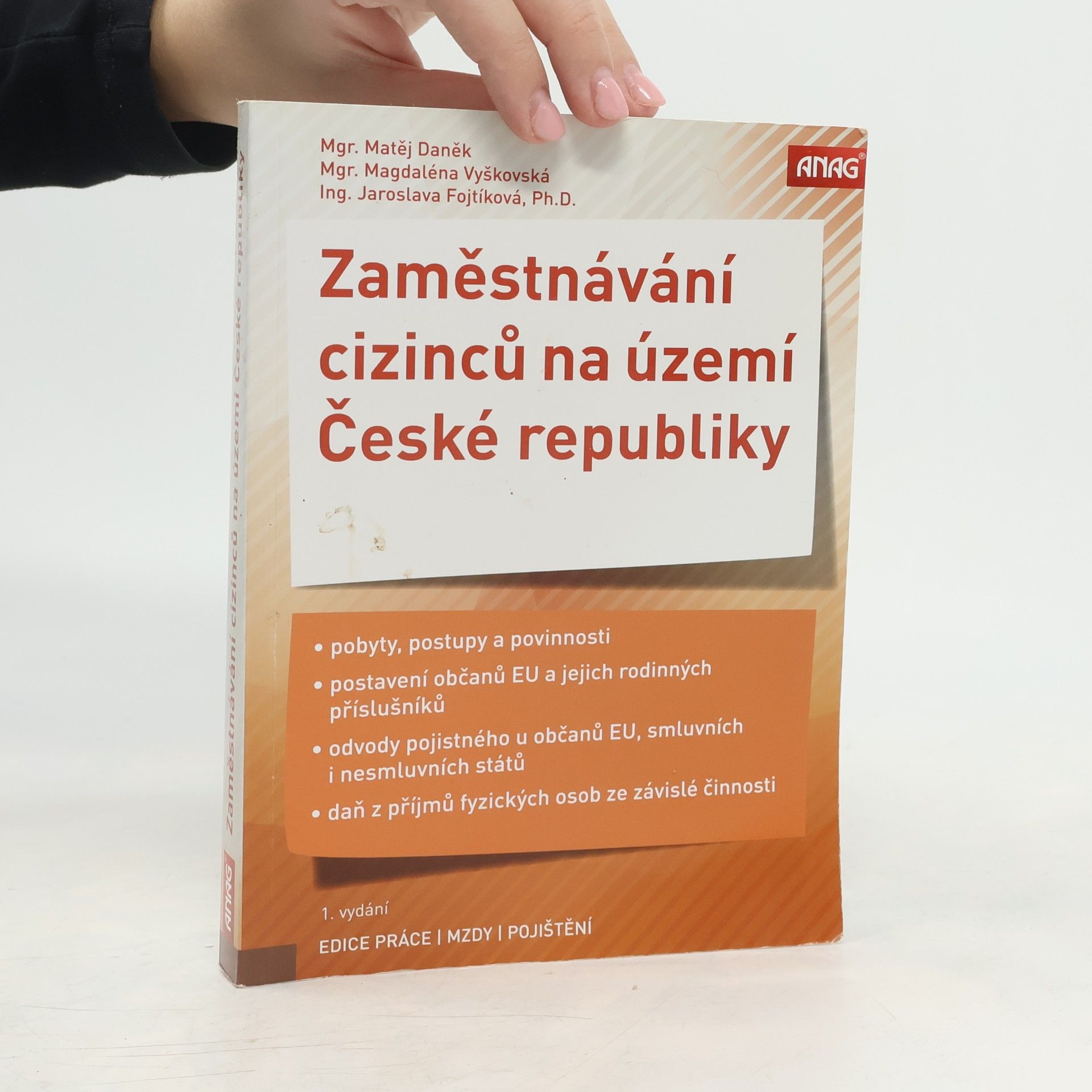 Magdaléna Vyškovská Zaměstnávání cizinců na území České republiky