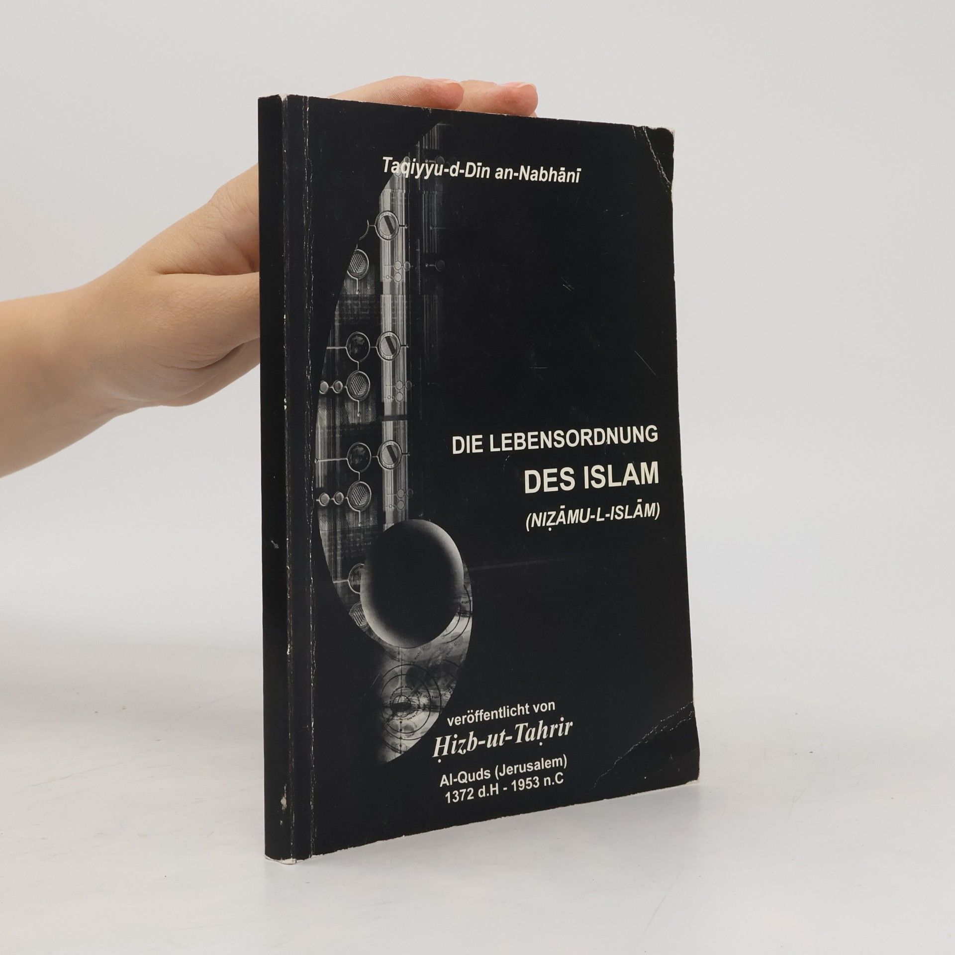 Al-Khilafah Publications Die Lebensordnung des Islam