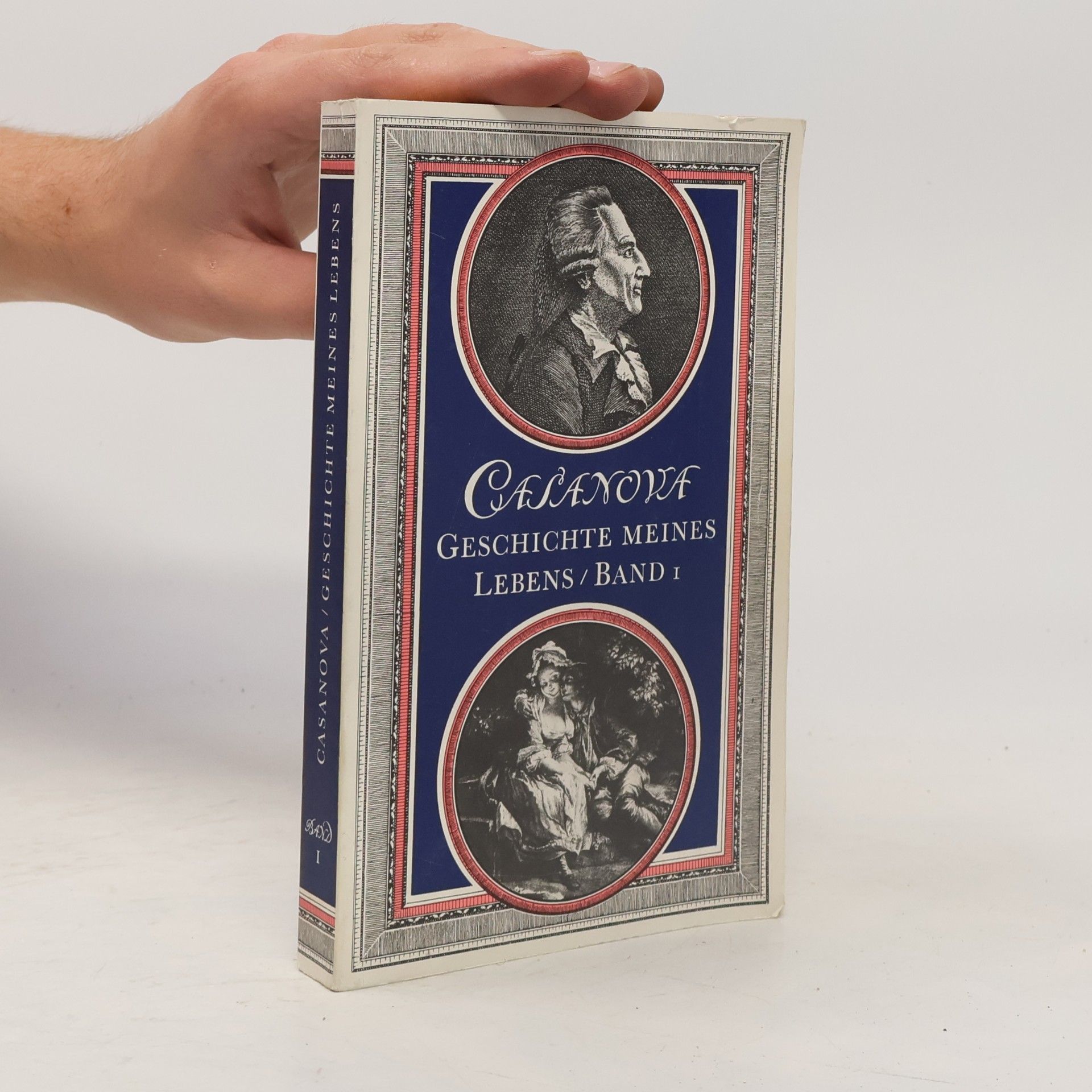Giacomo Girolamo Casanova Geschichte meines Lebens 1
